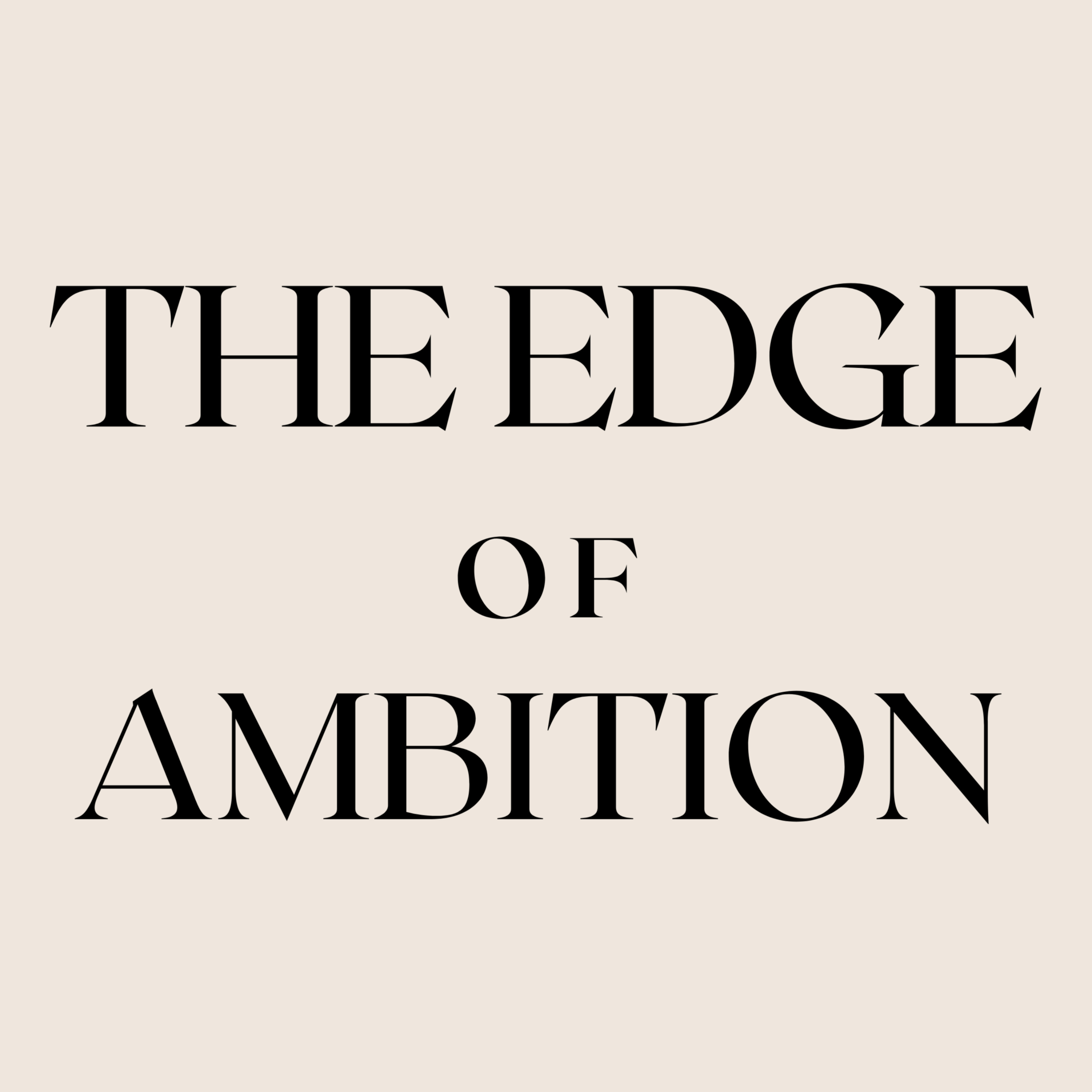 The Edge of Ambition podcast artwork