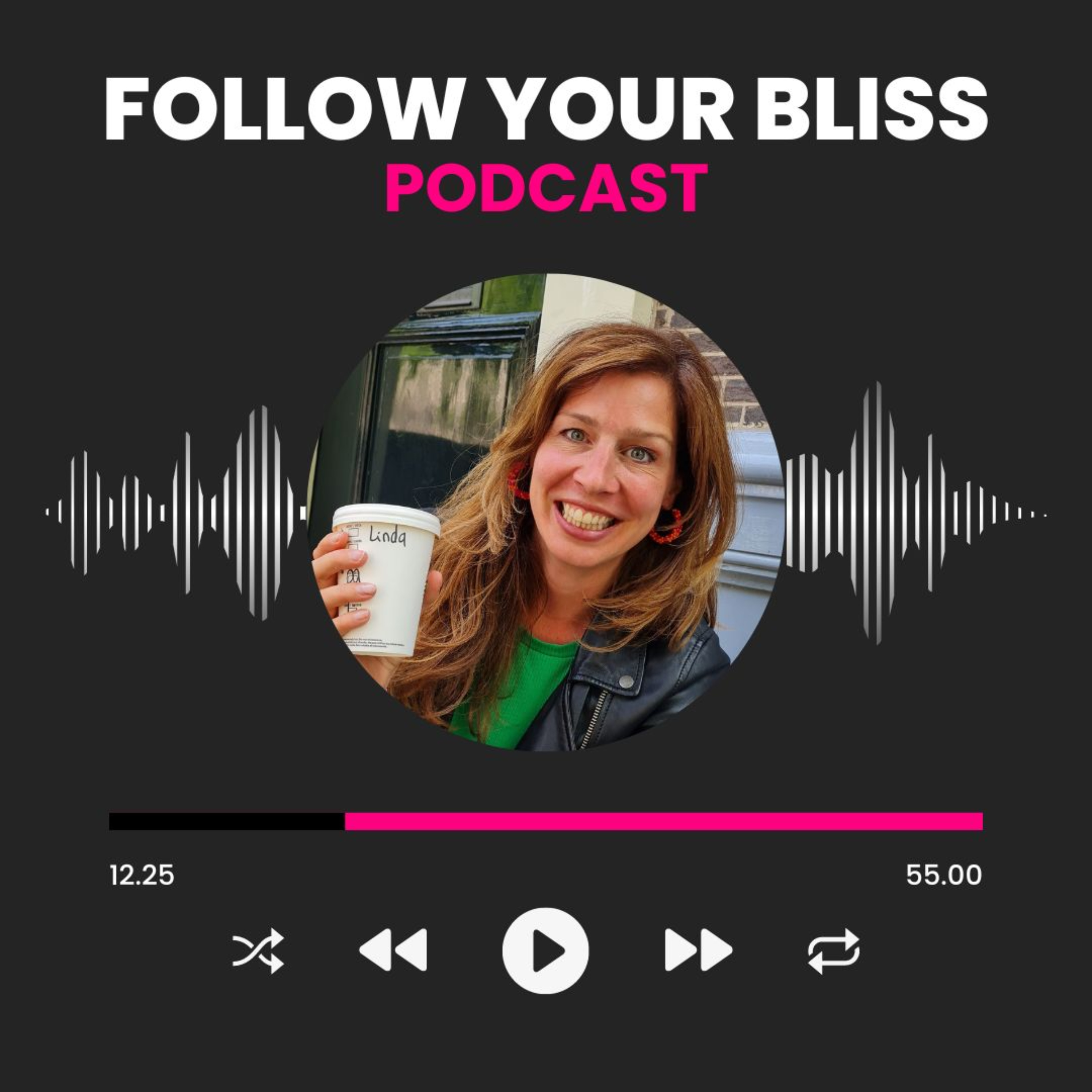 Follow your Bliss Podcast podcast artwork