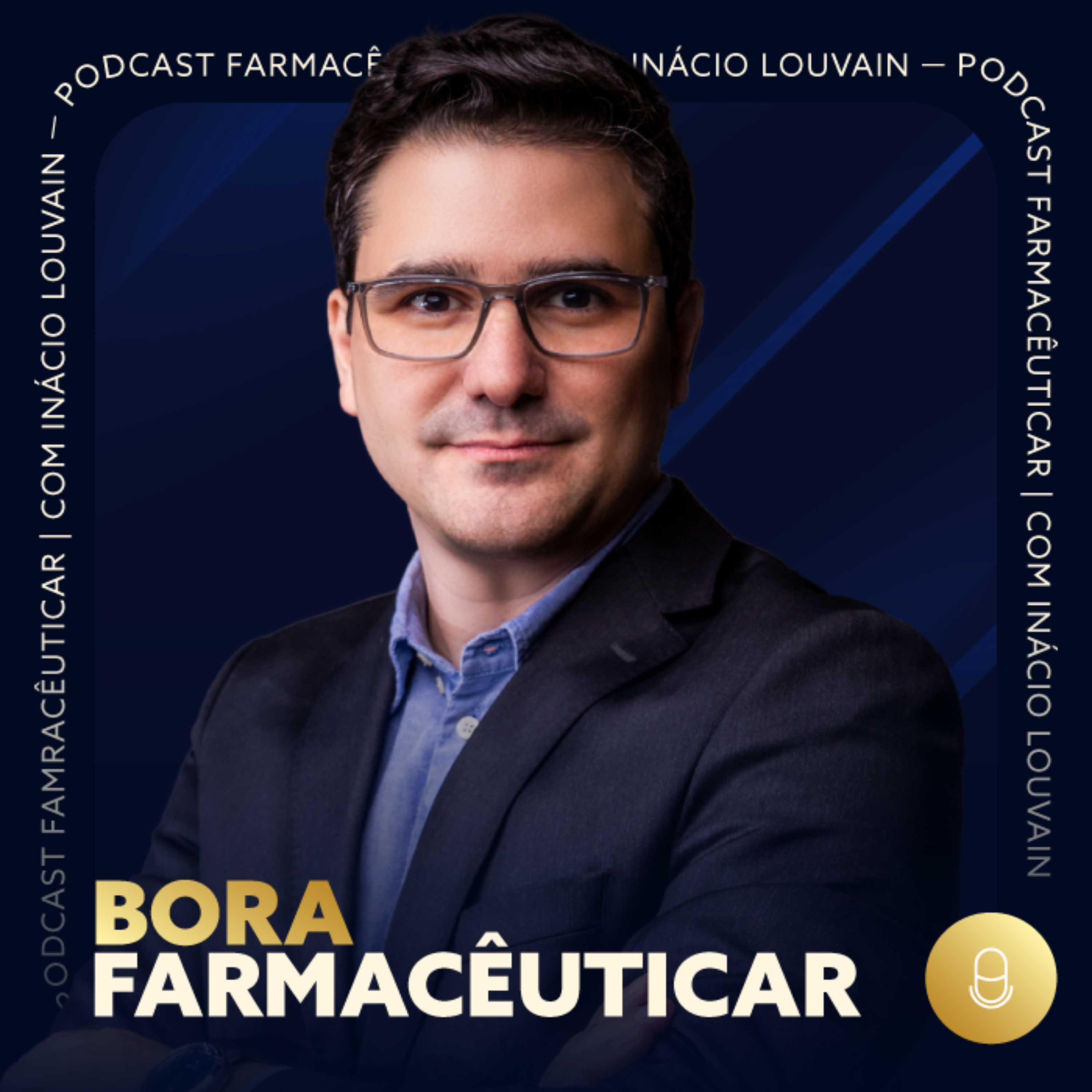 Podcast Farmaceuticar com Inácio Louvain Podcast Farmaceuticar com Inácio Louvain