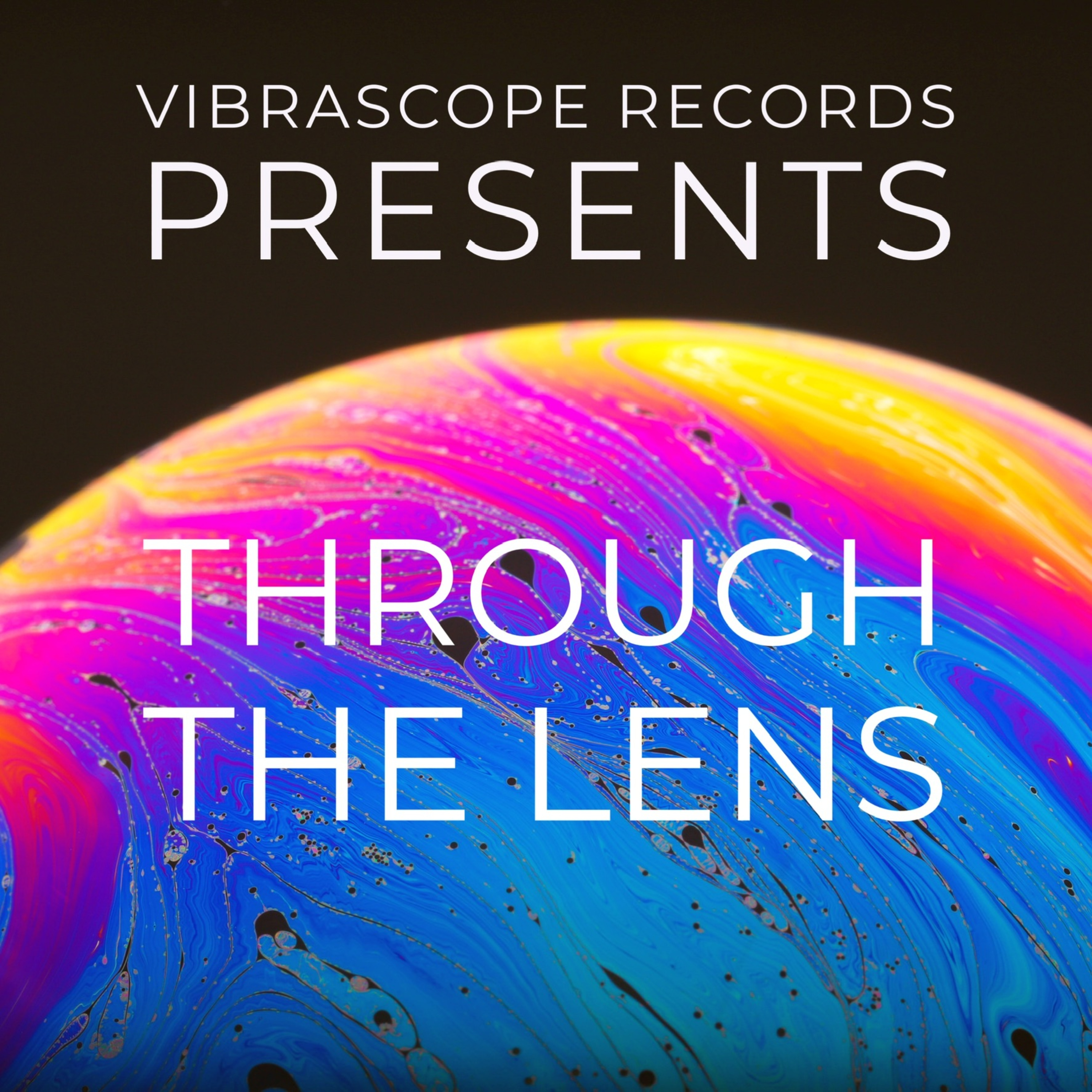 Vibrascope Records Presents: Through The Lens podcast artwork