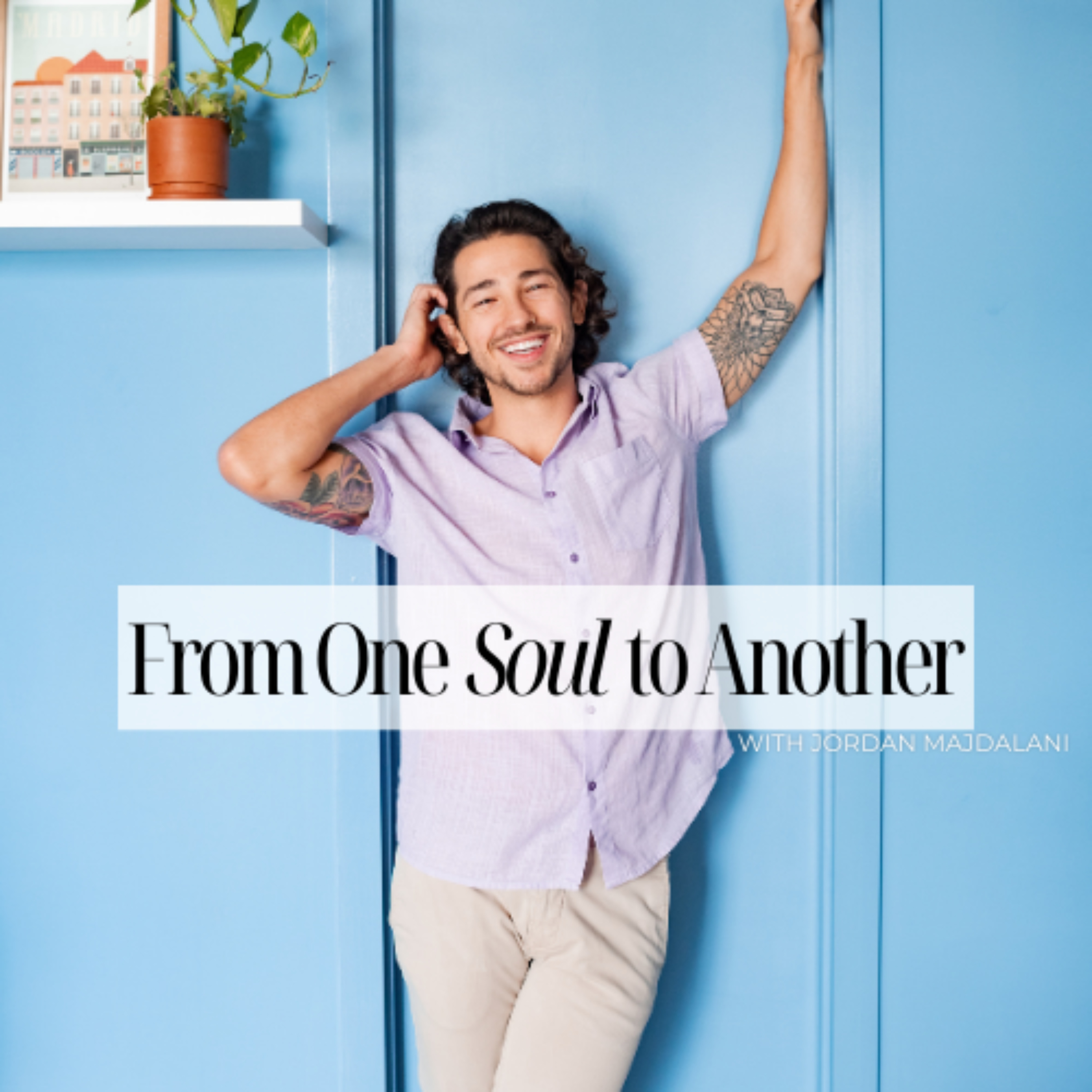 From One Soul to Another podcast artwork