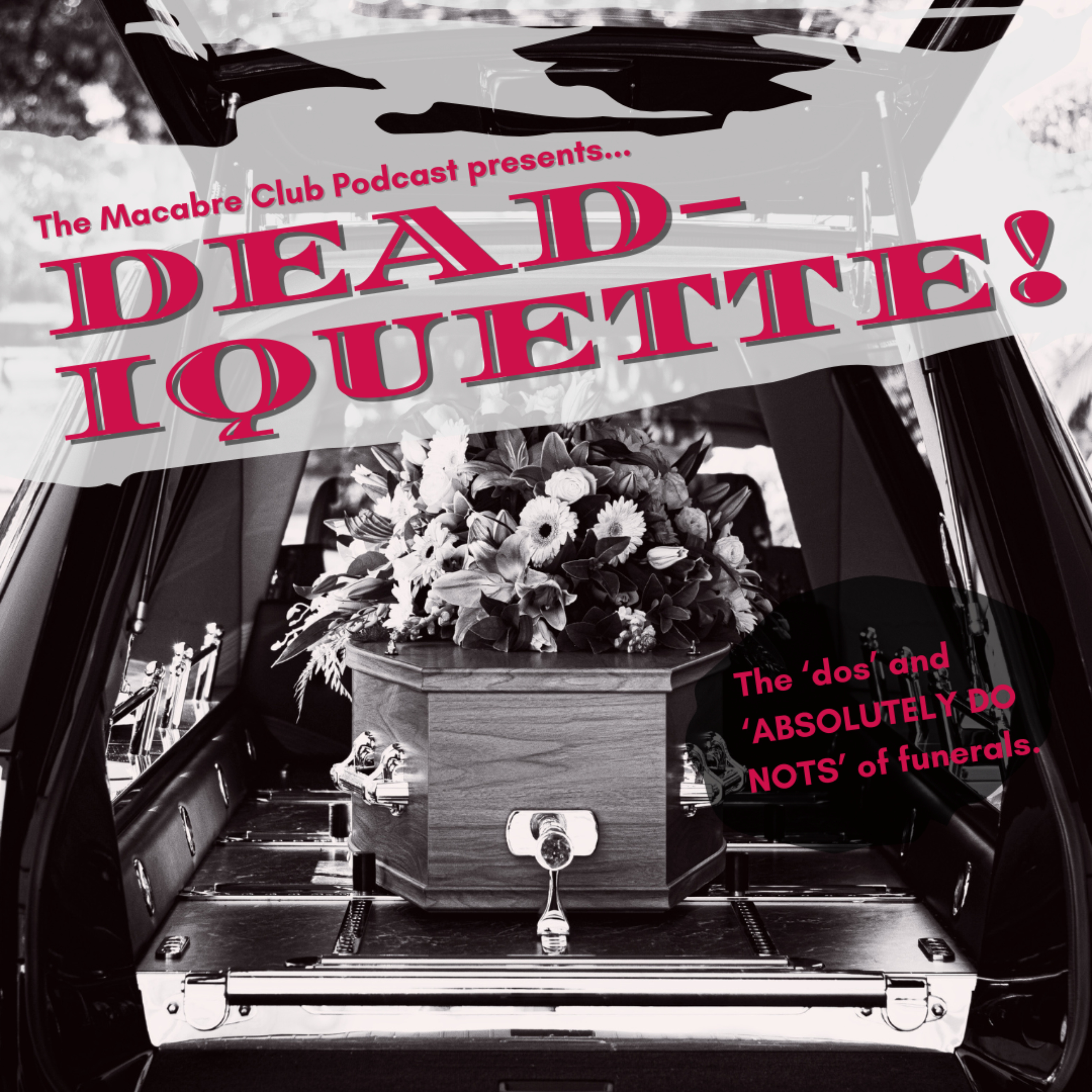 Deadiquette podcast artwork