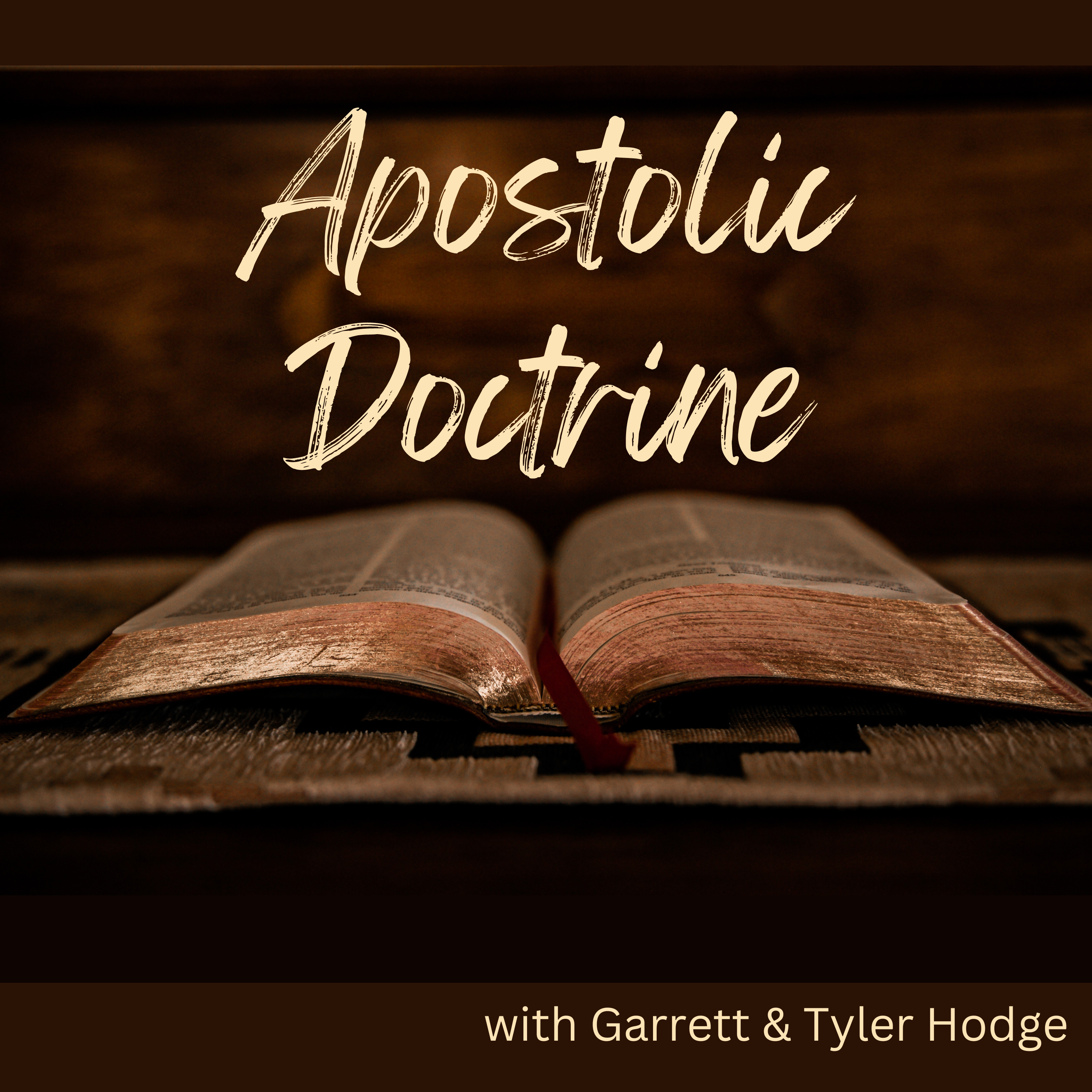 The Apostolic Doctrine Podcast