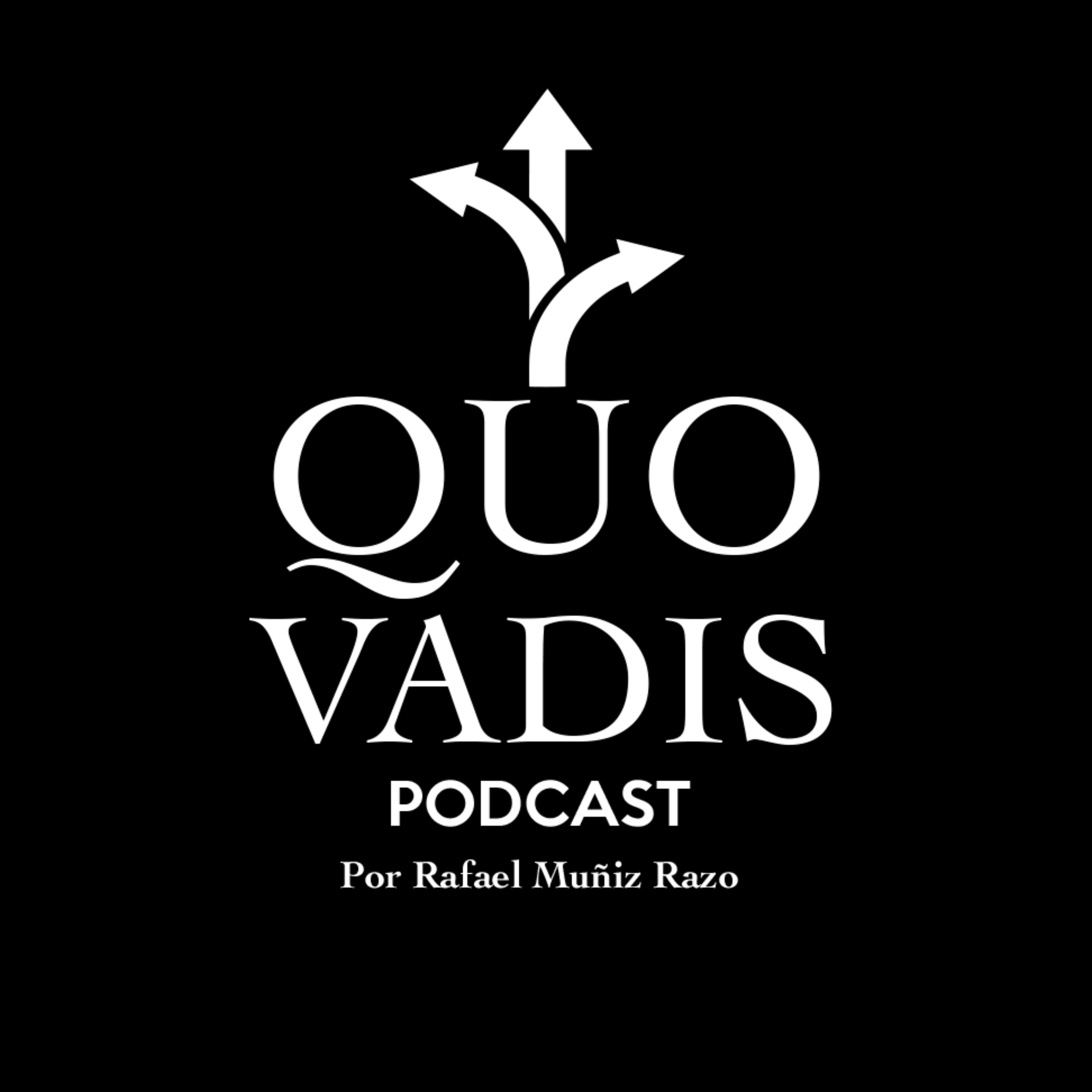 Quo Vadis El Podcast podcast artwork