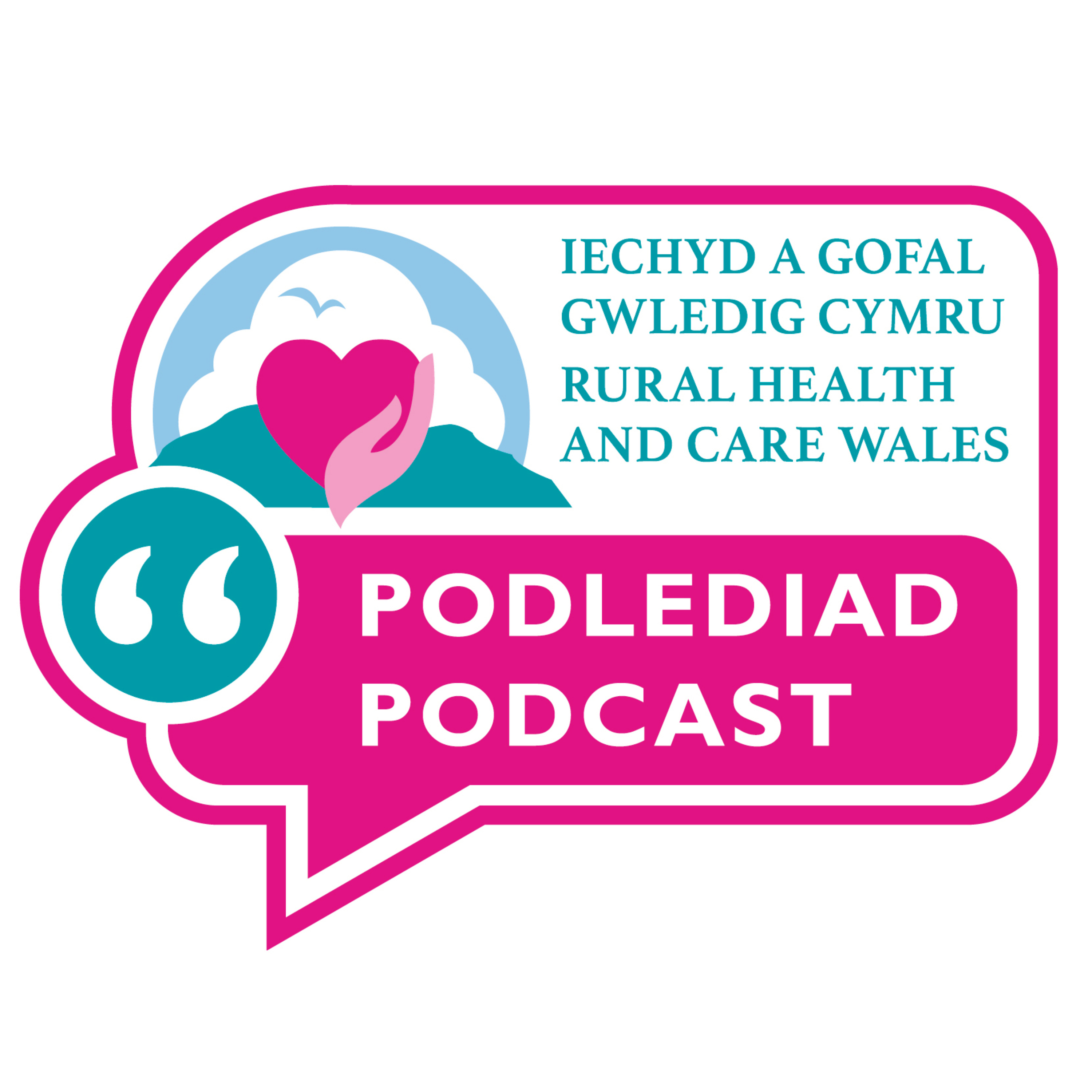 Rural Health and Care Wales Podcast podcast artwork