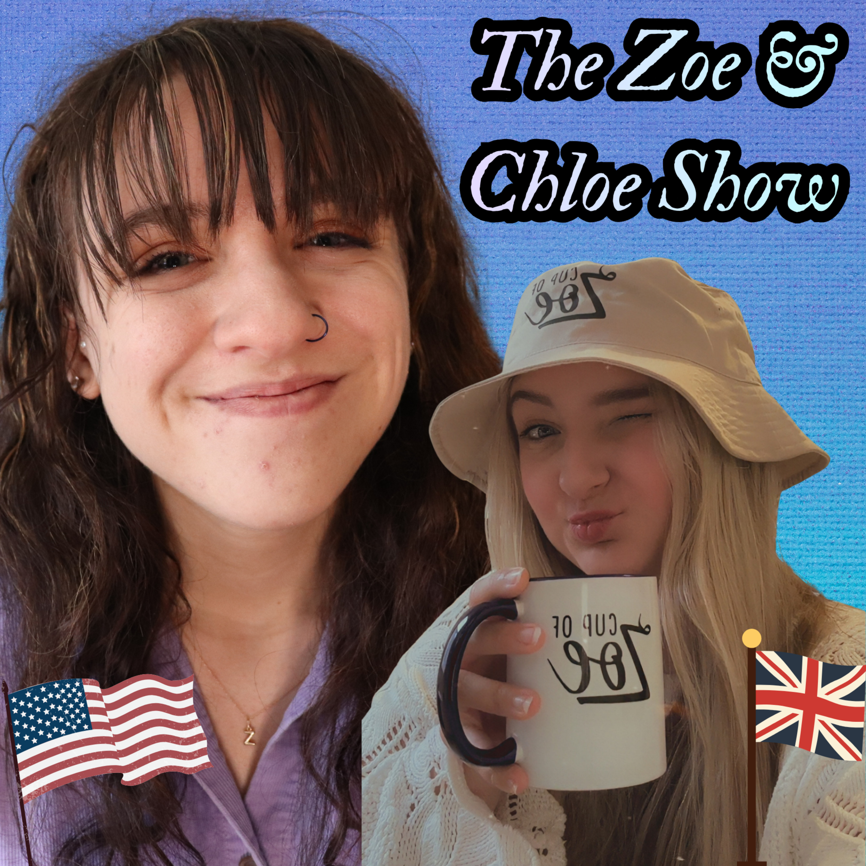The Zoe and Chloe Show