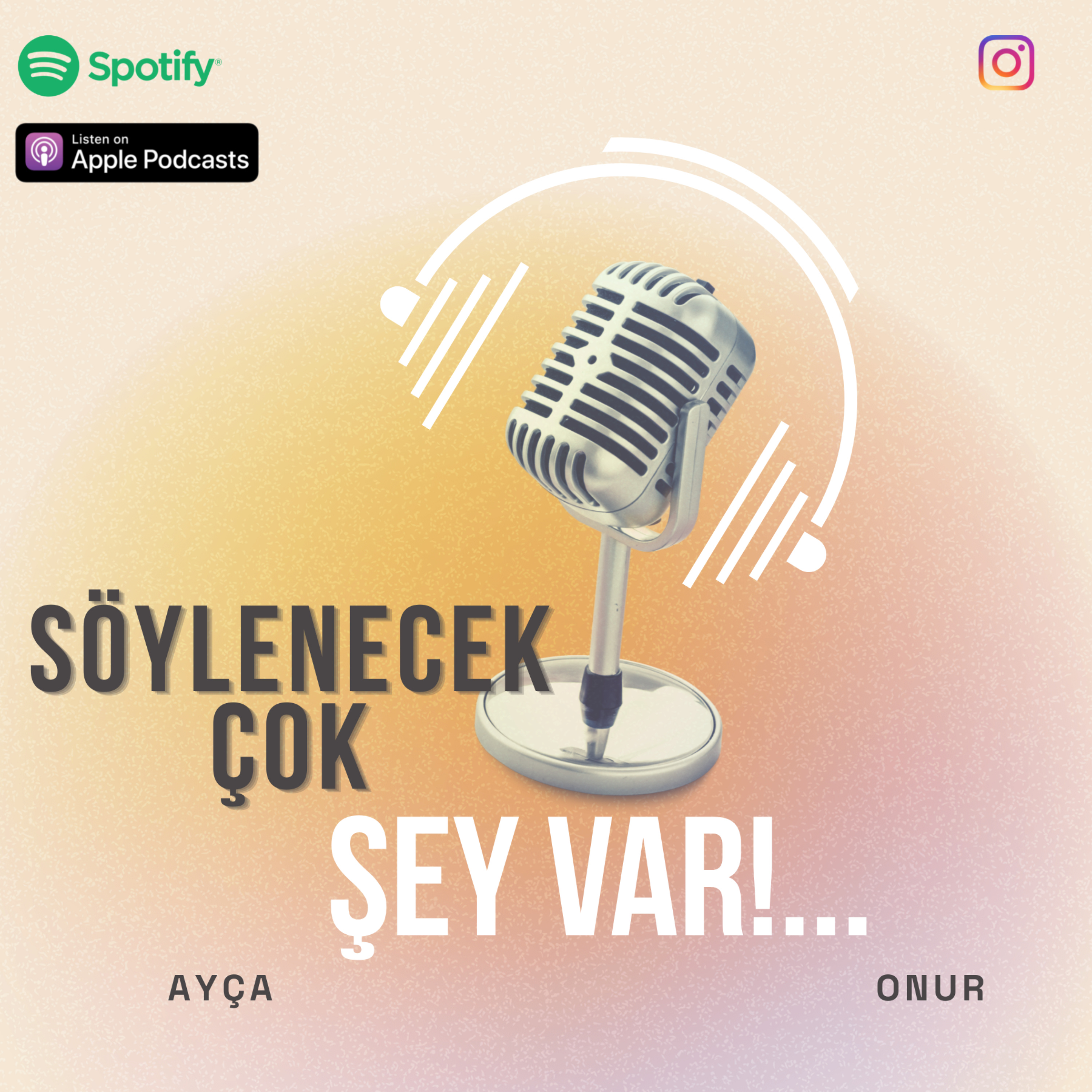 Söylenecek Çok Şey Var podcast artwork
