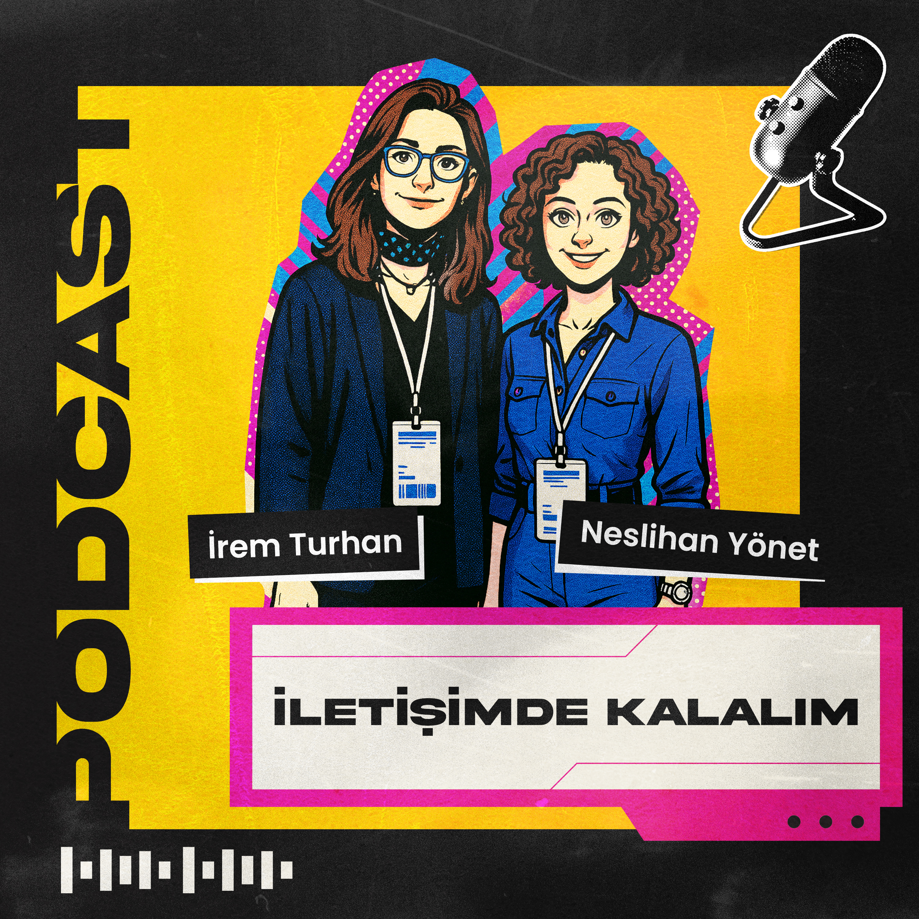 İletişimde Kalalım podcast artwork