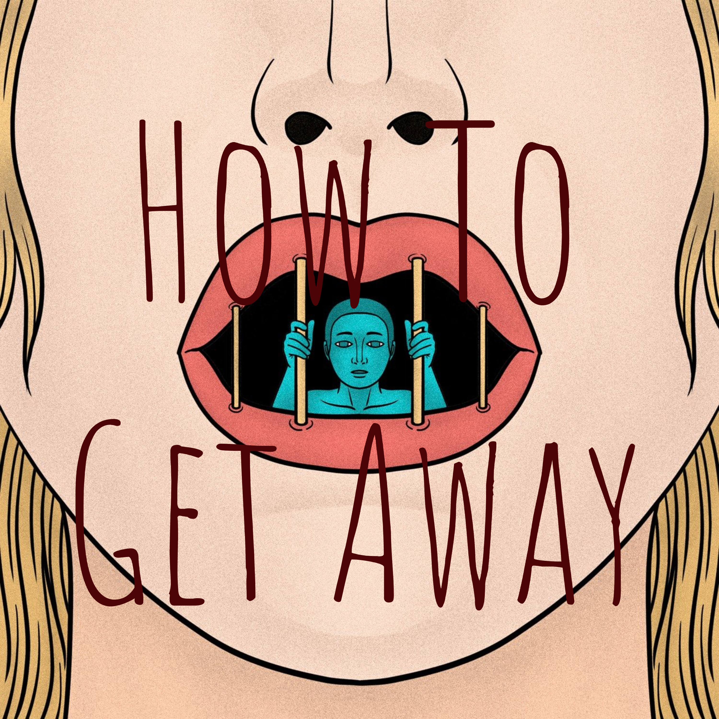 How To Get Away podcast artwork
