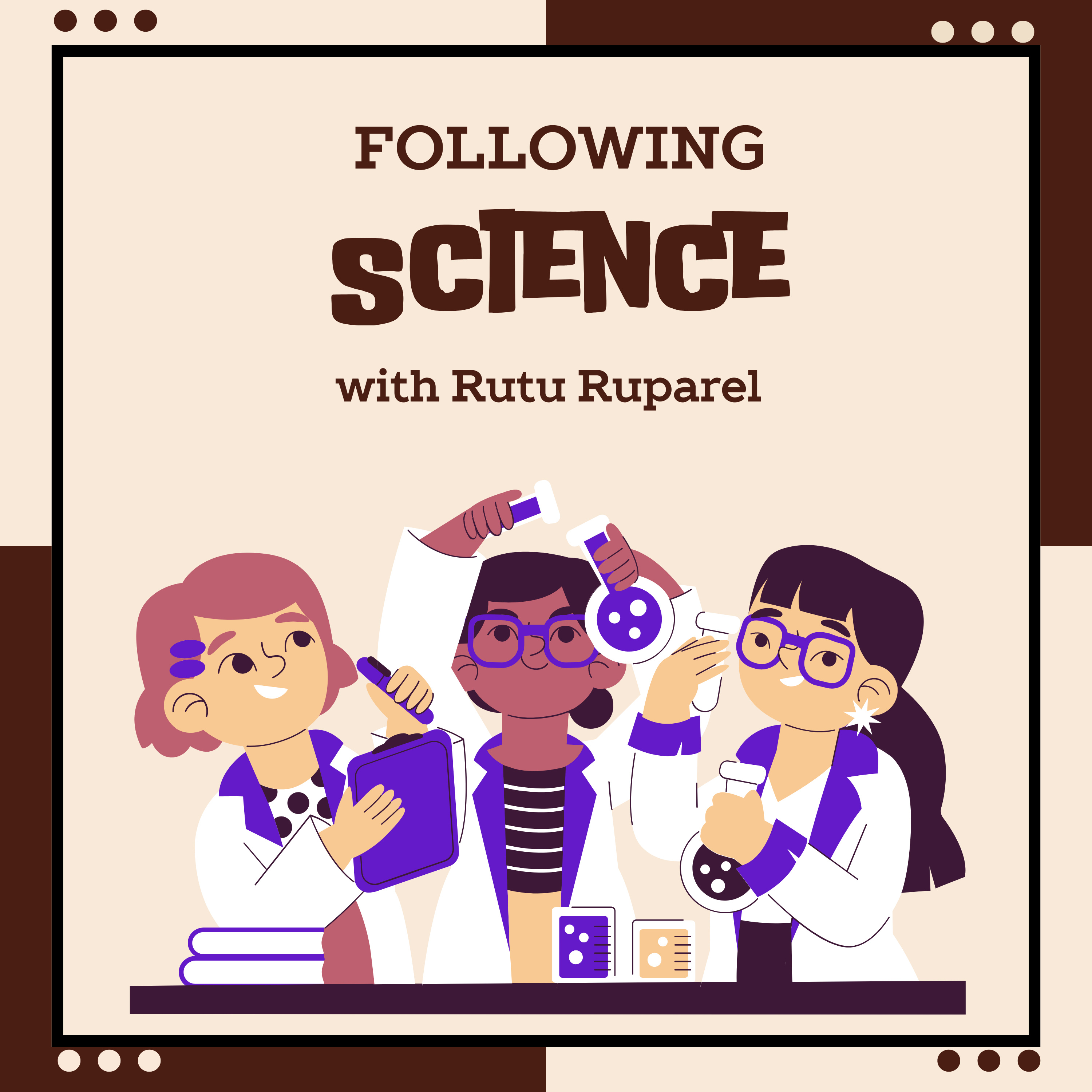 Following Science 