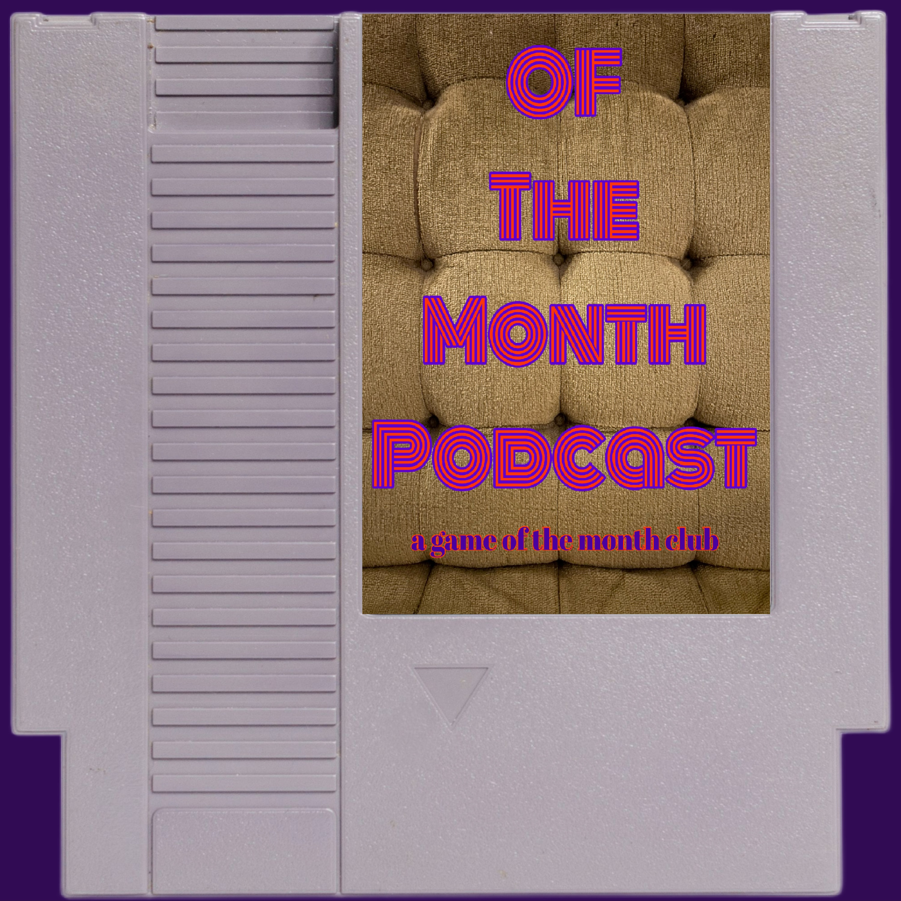 Of The Month Podcast podcast artwork