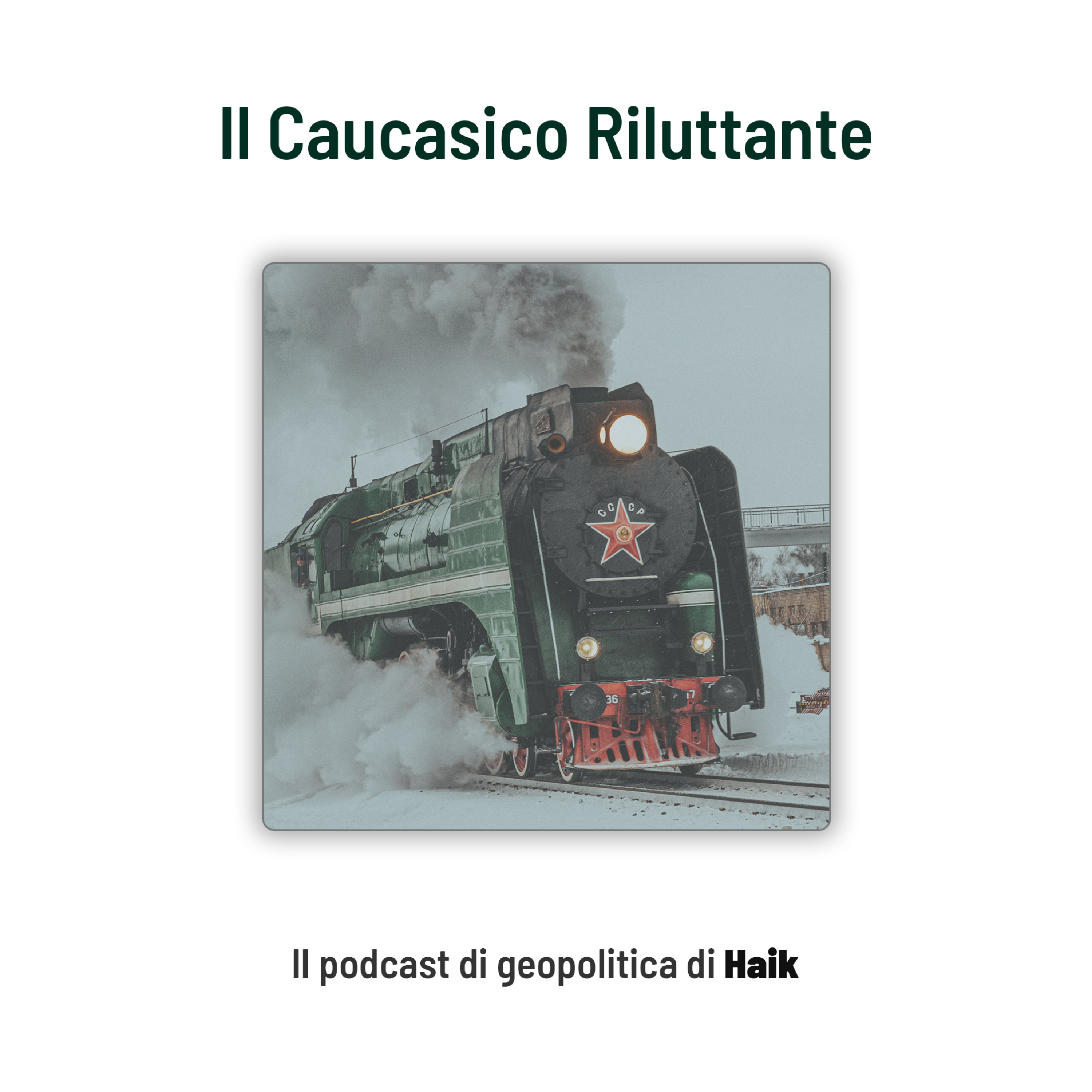 Il Caucasico Riluttante podcast artwork