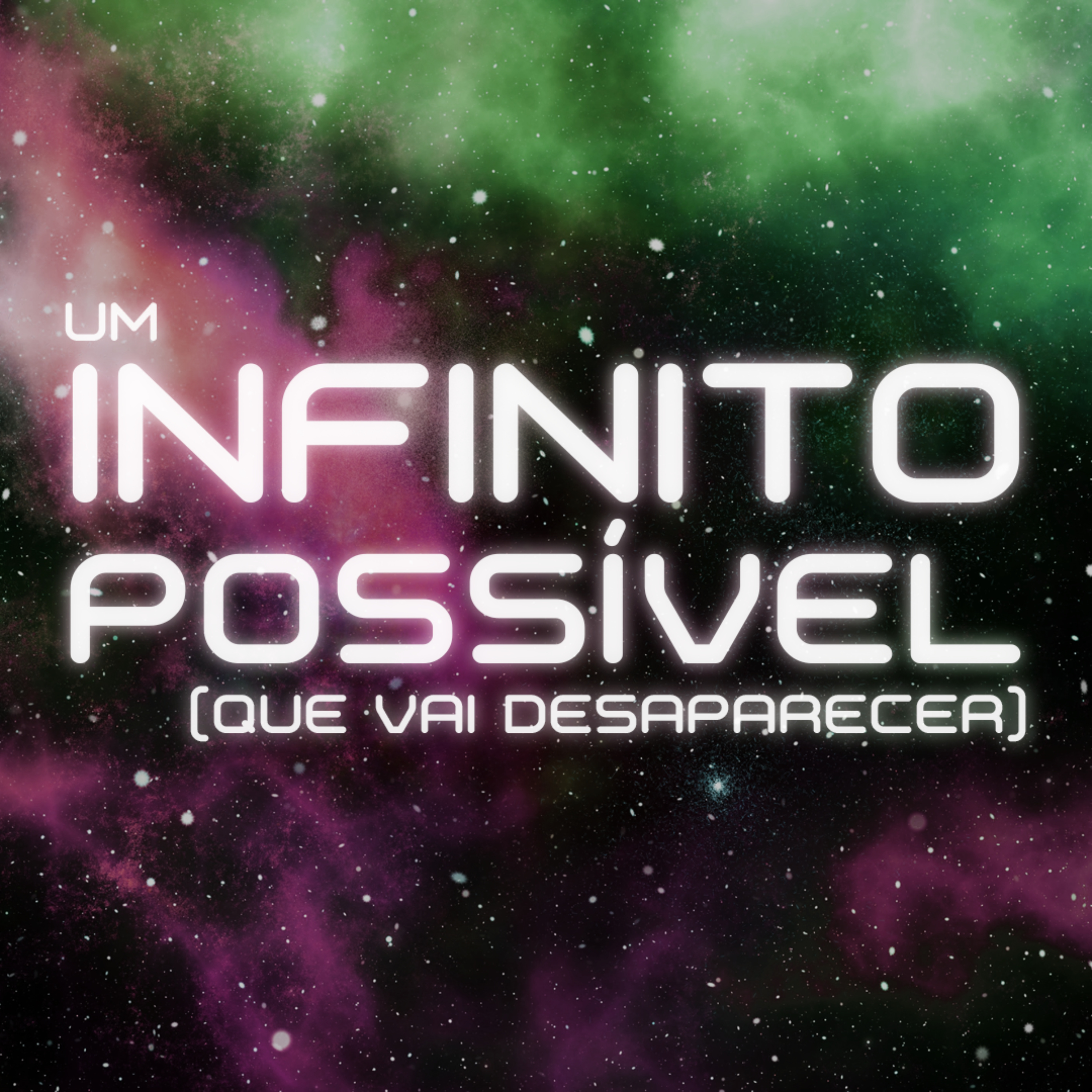 Um Infinito Possível podcast artwork