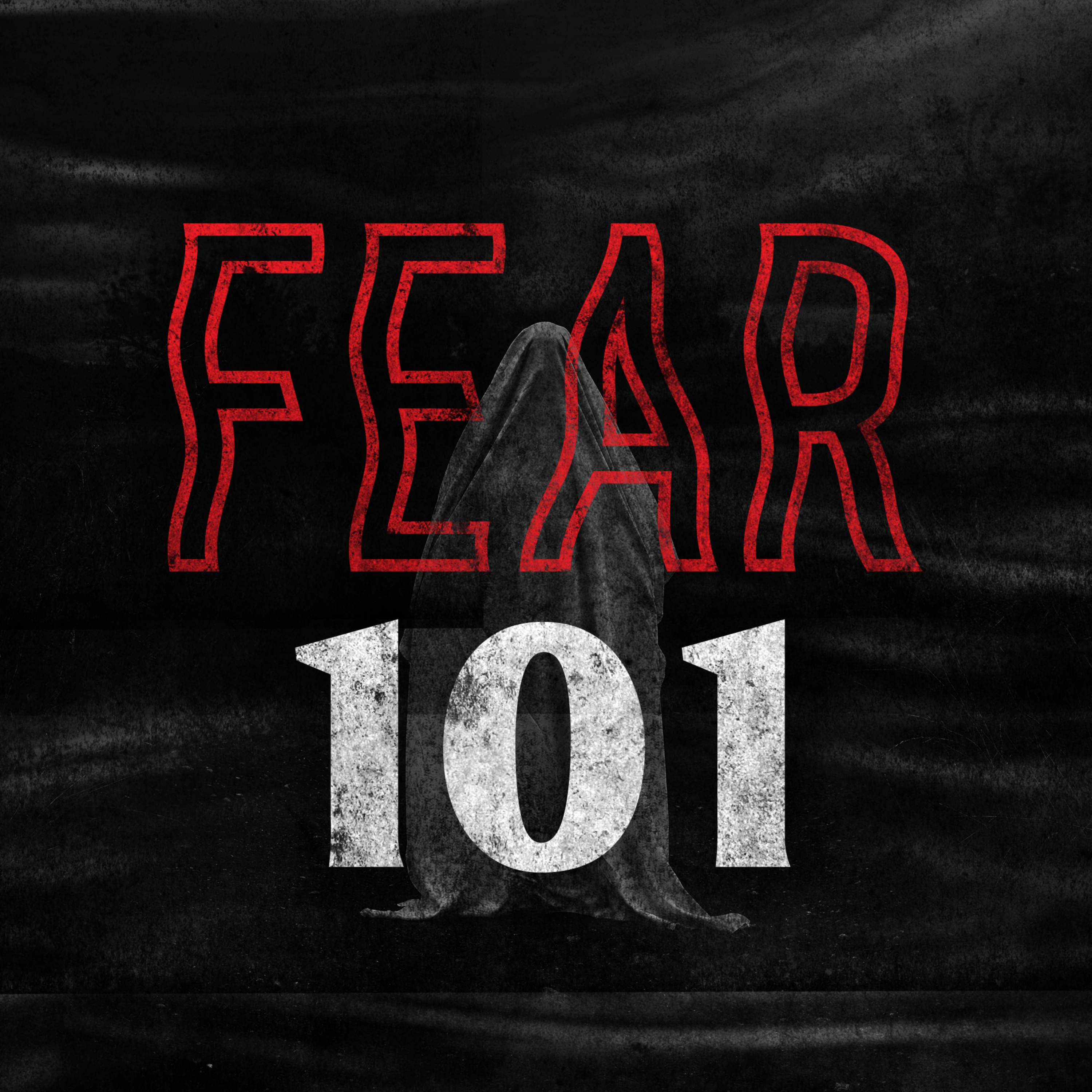 Fear 101
