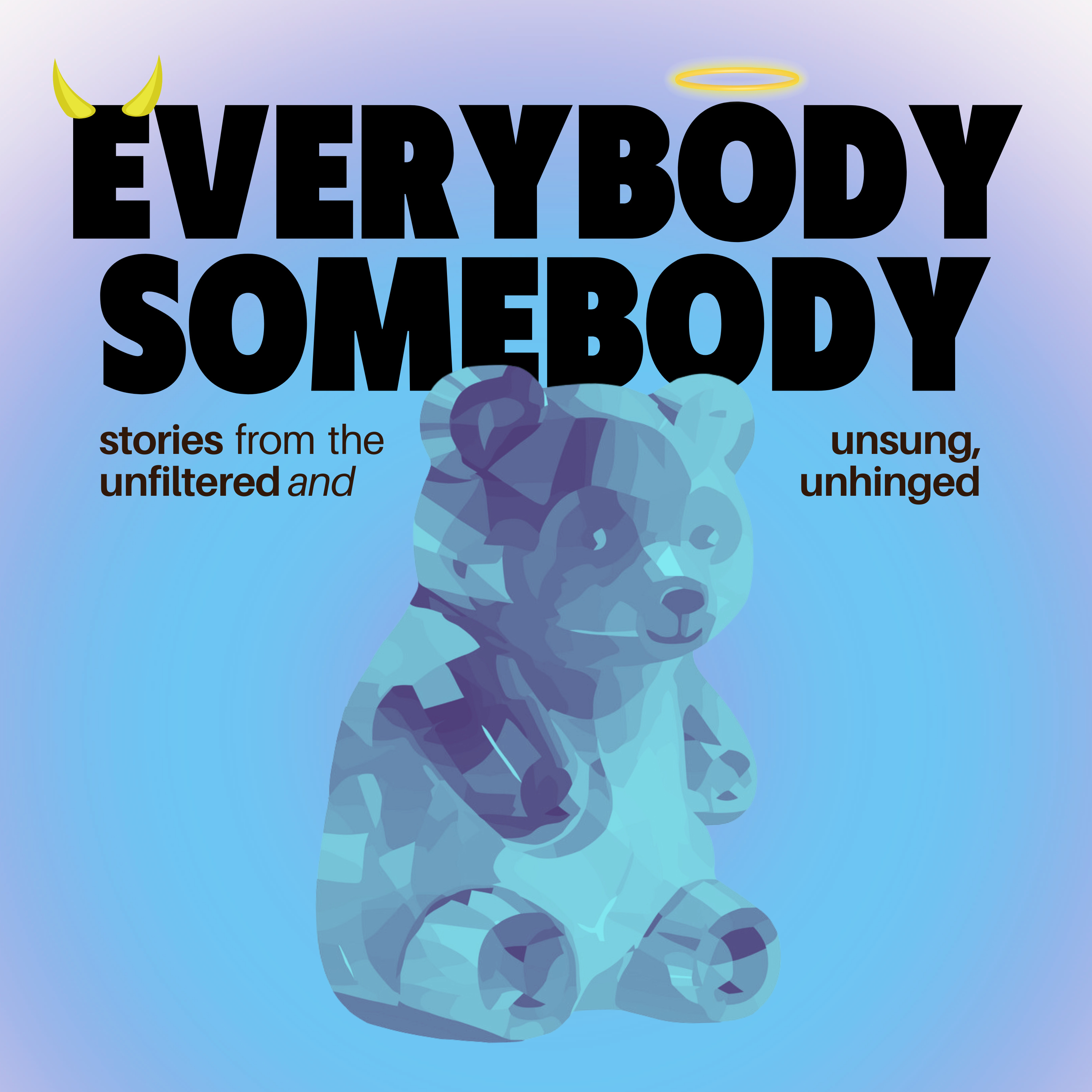 Everybody Somebody