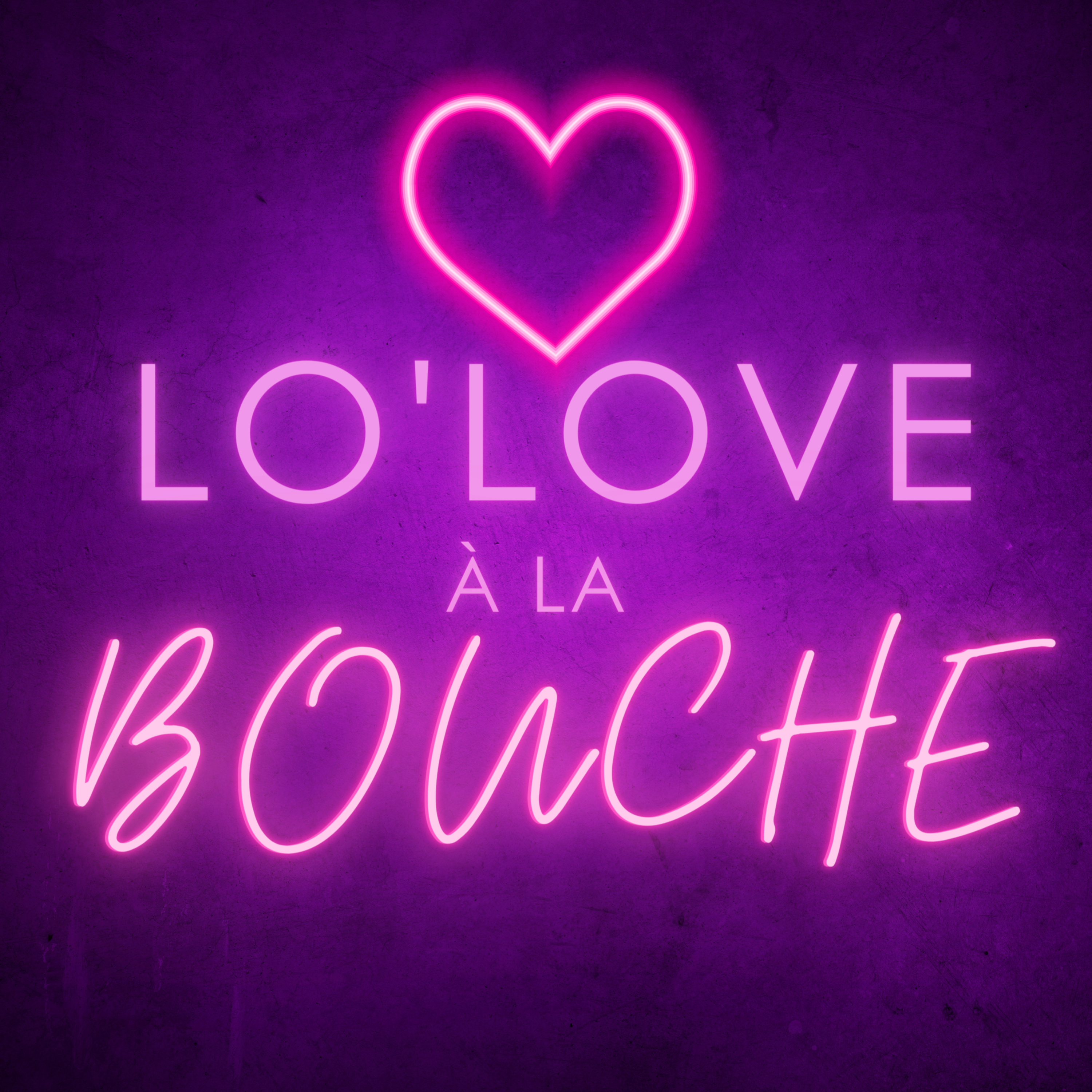 Lo\'love à la Bouche