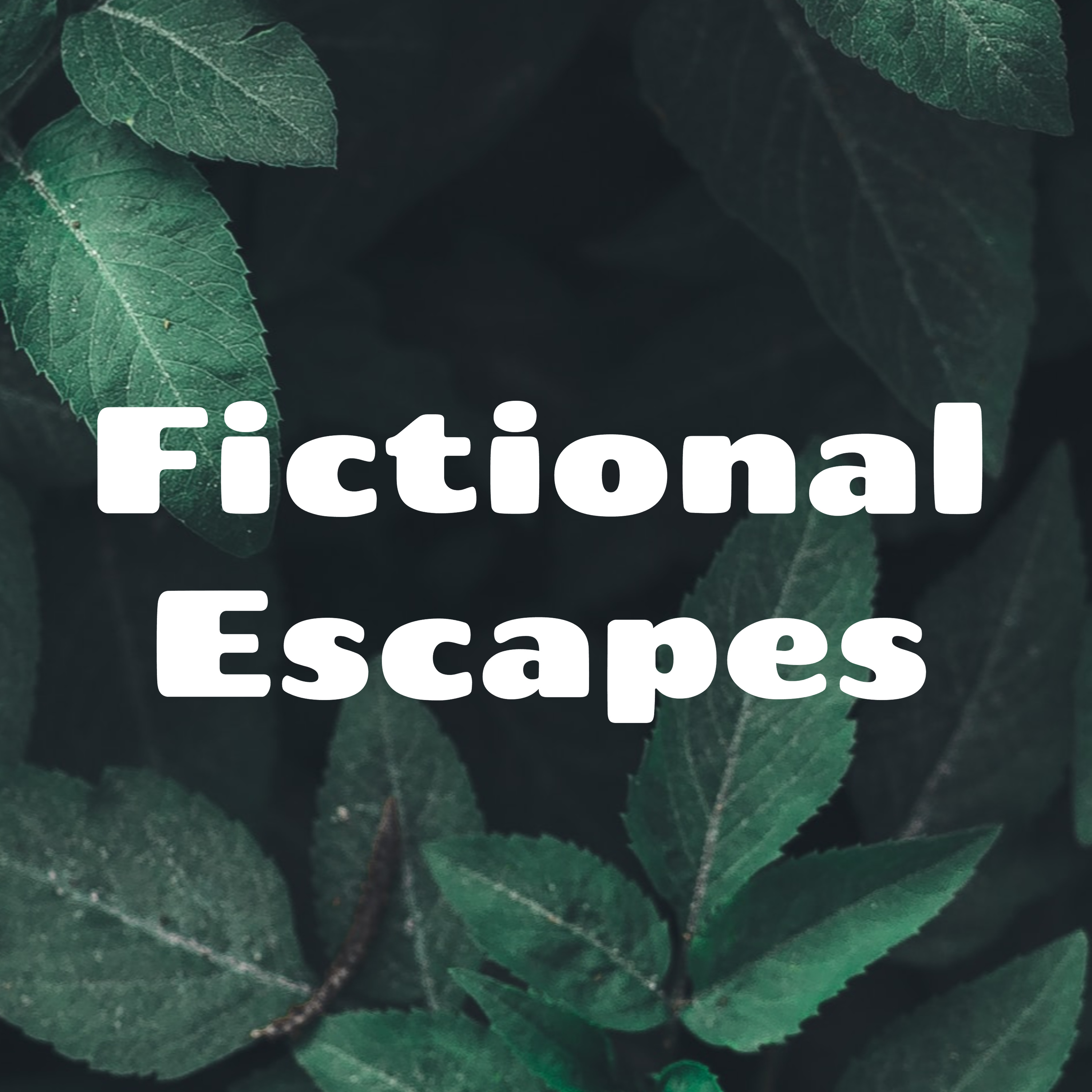 Fictional Escapes podcast artwork