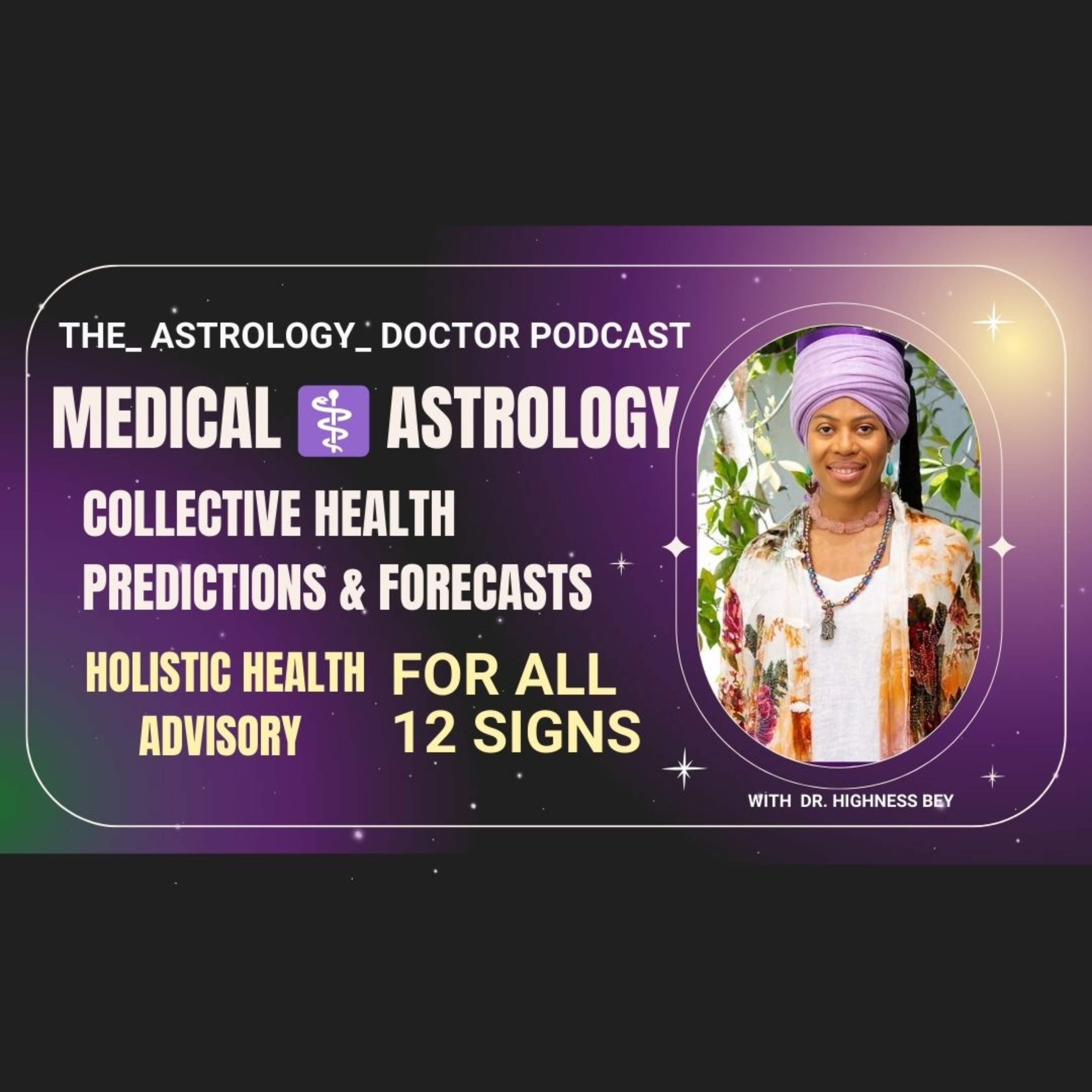 The Astrology Doctor Podcast