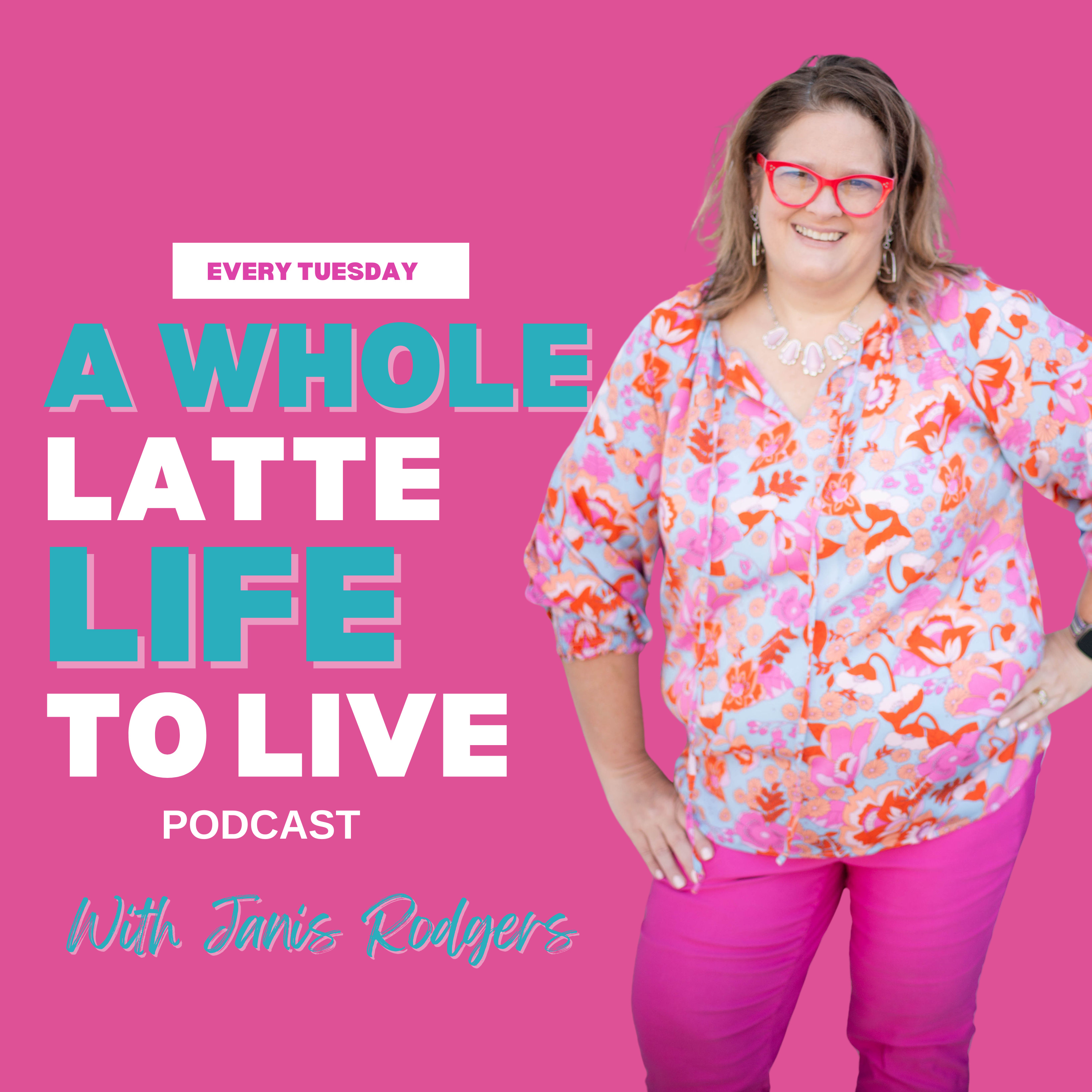A Whole Latte Life to Live