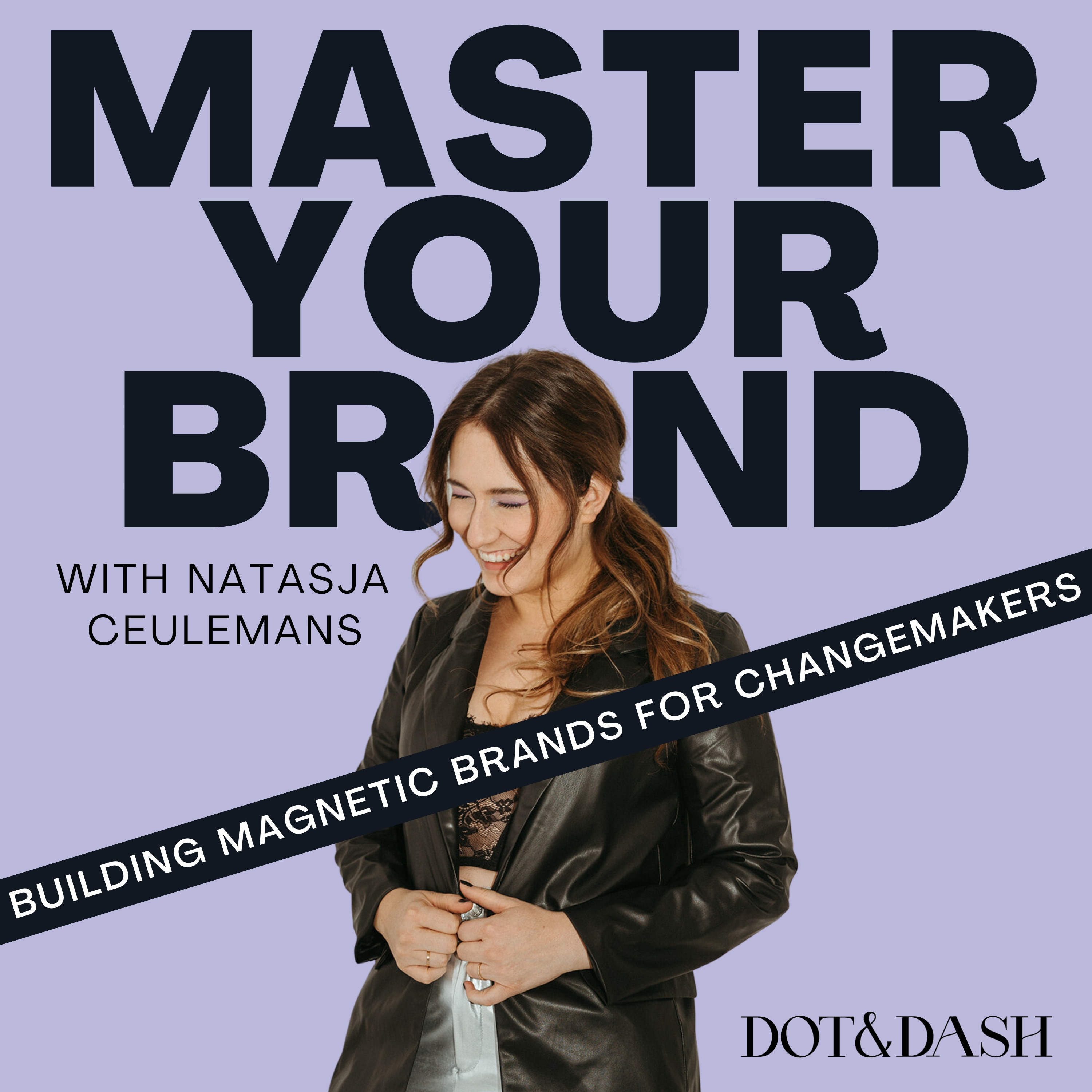 Master Your Brand with Natasja Ceulemans podcast artwork