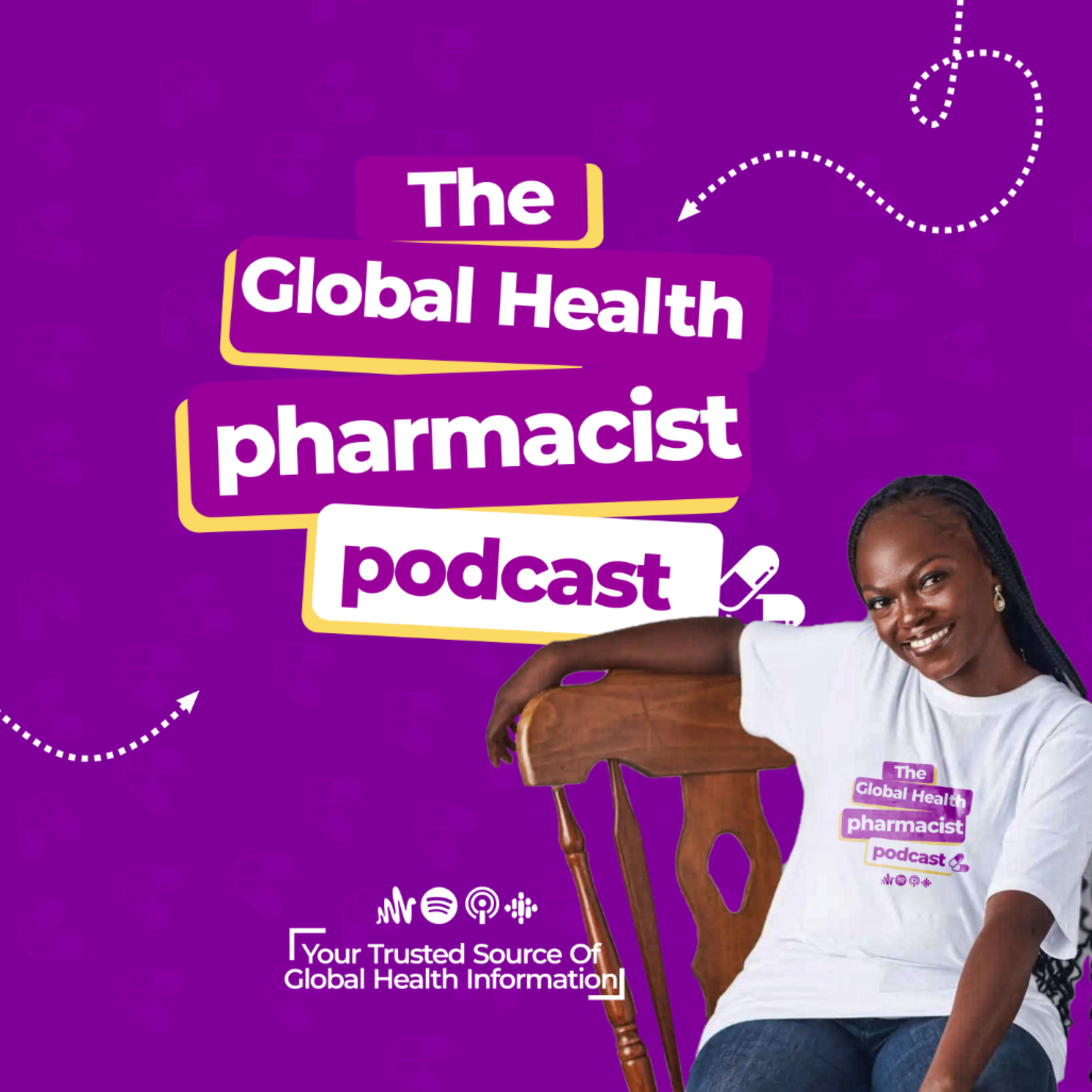 The Global Health Pharmacist Podcast
