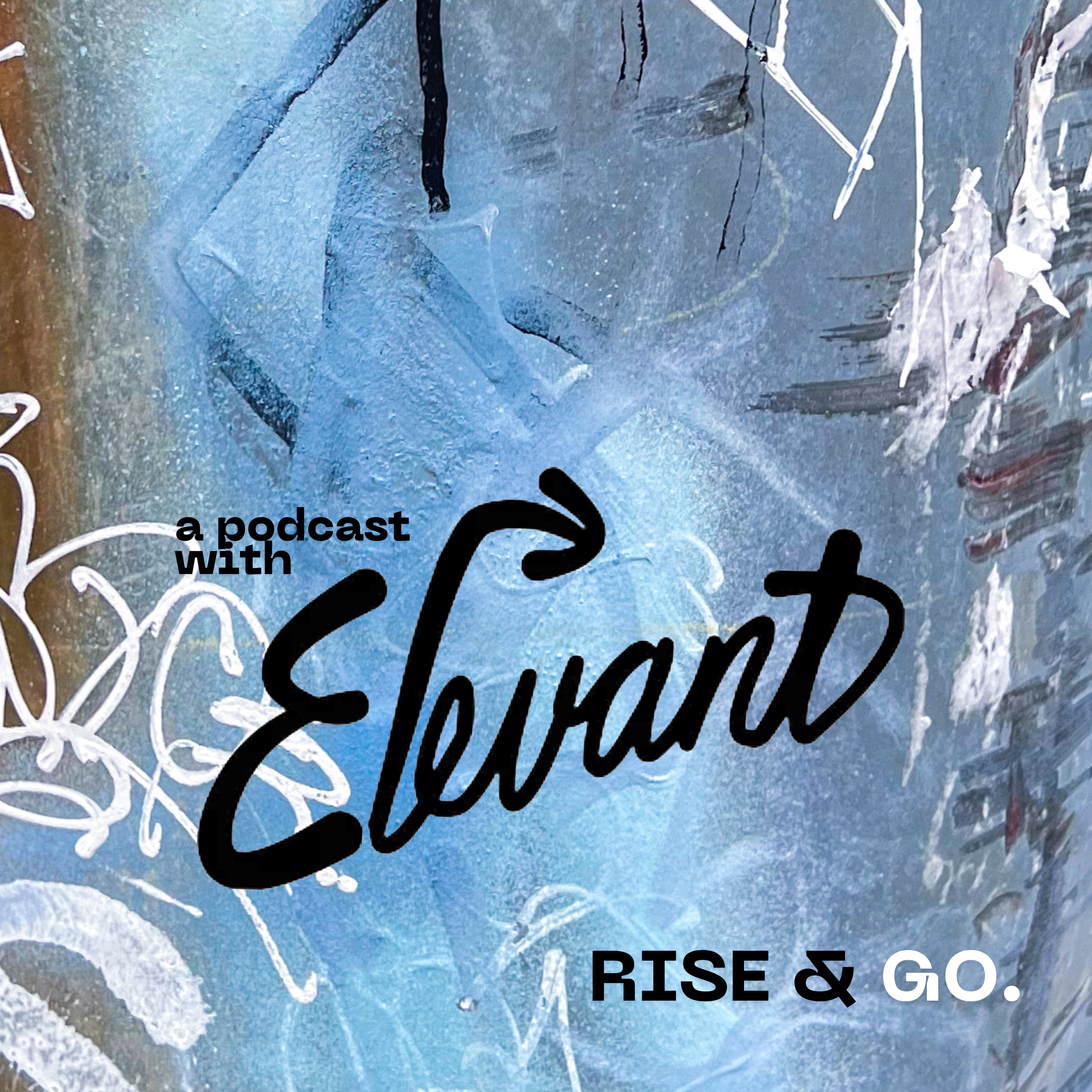 The Rise and Go Podcast podcast artwork