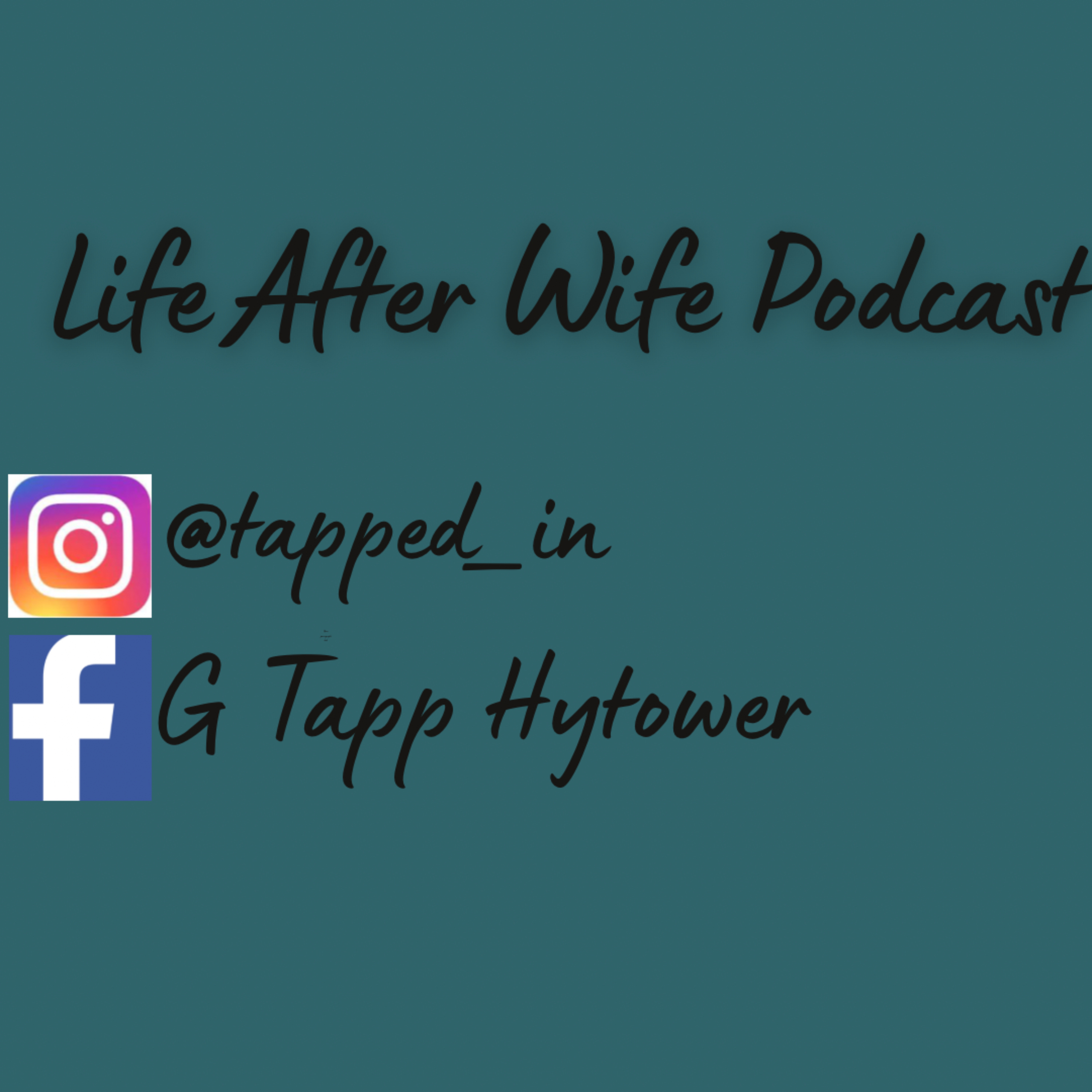 Life After Wife podcast artwork