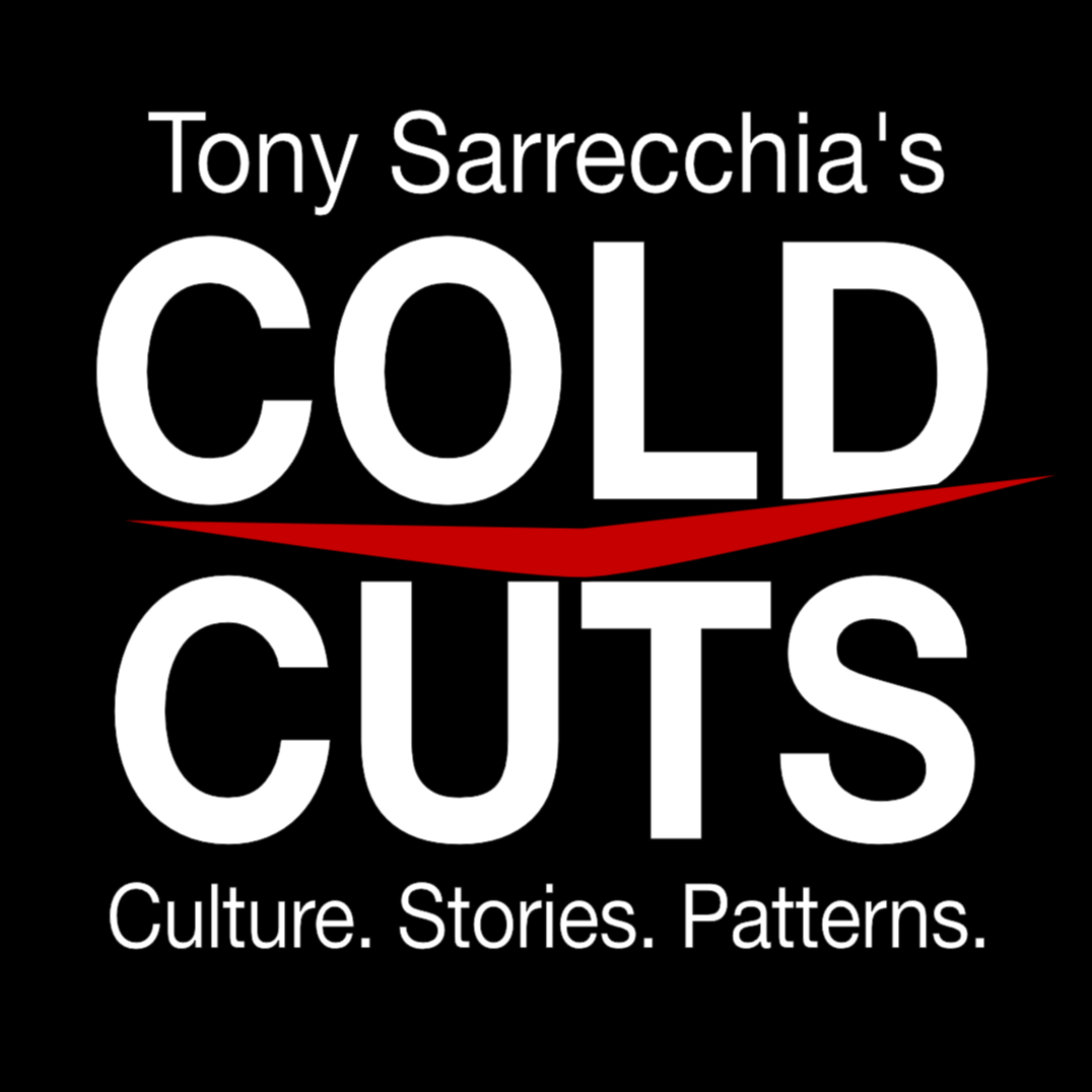Tony Sarrecchia's Cold Cuts