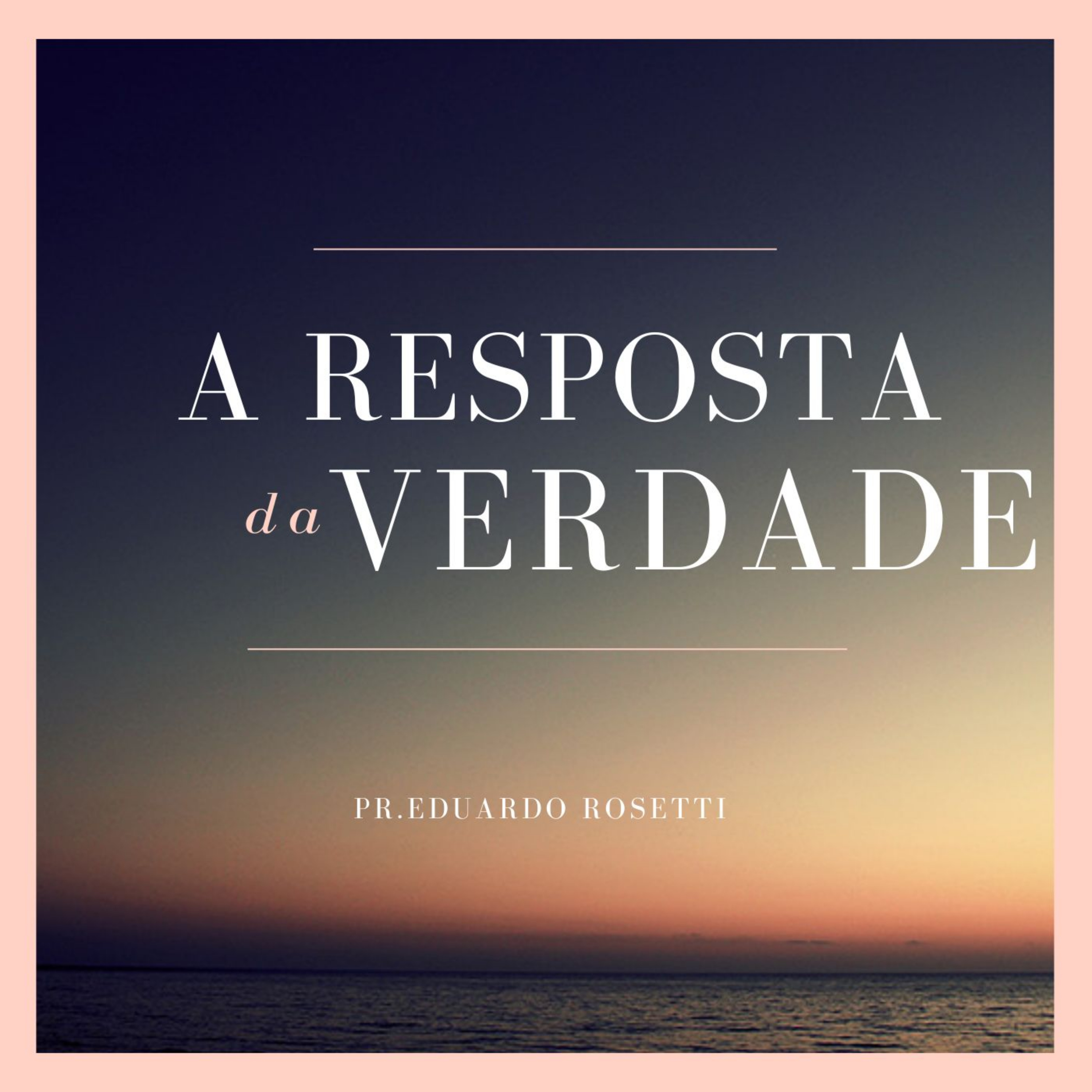 A Resposta da Verdade