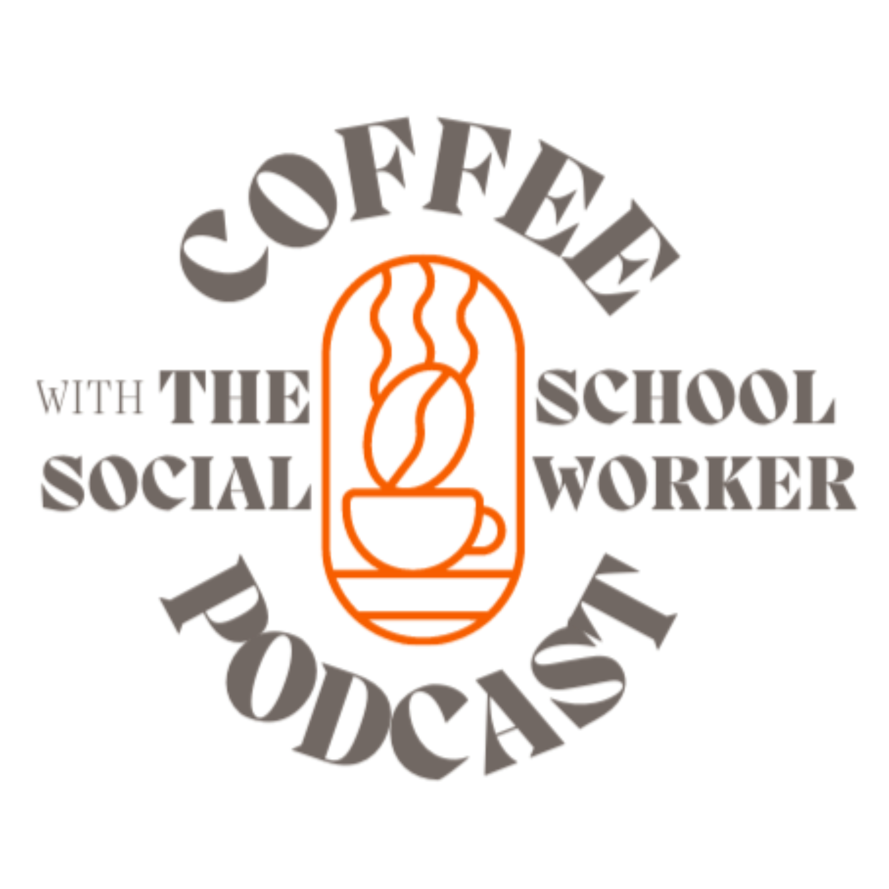 Coffee with The School Social Worker Podcast