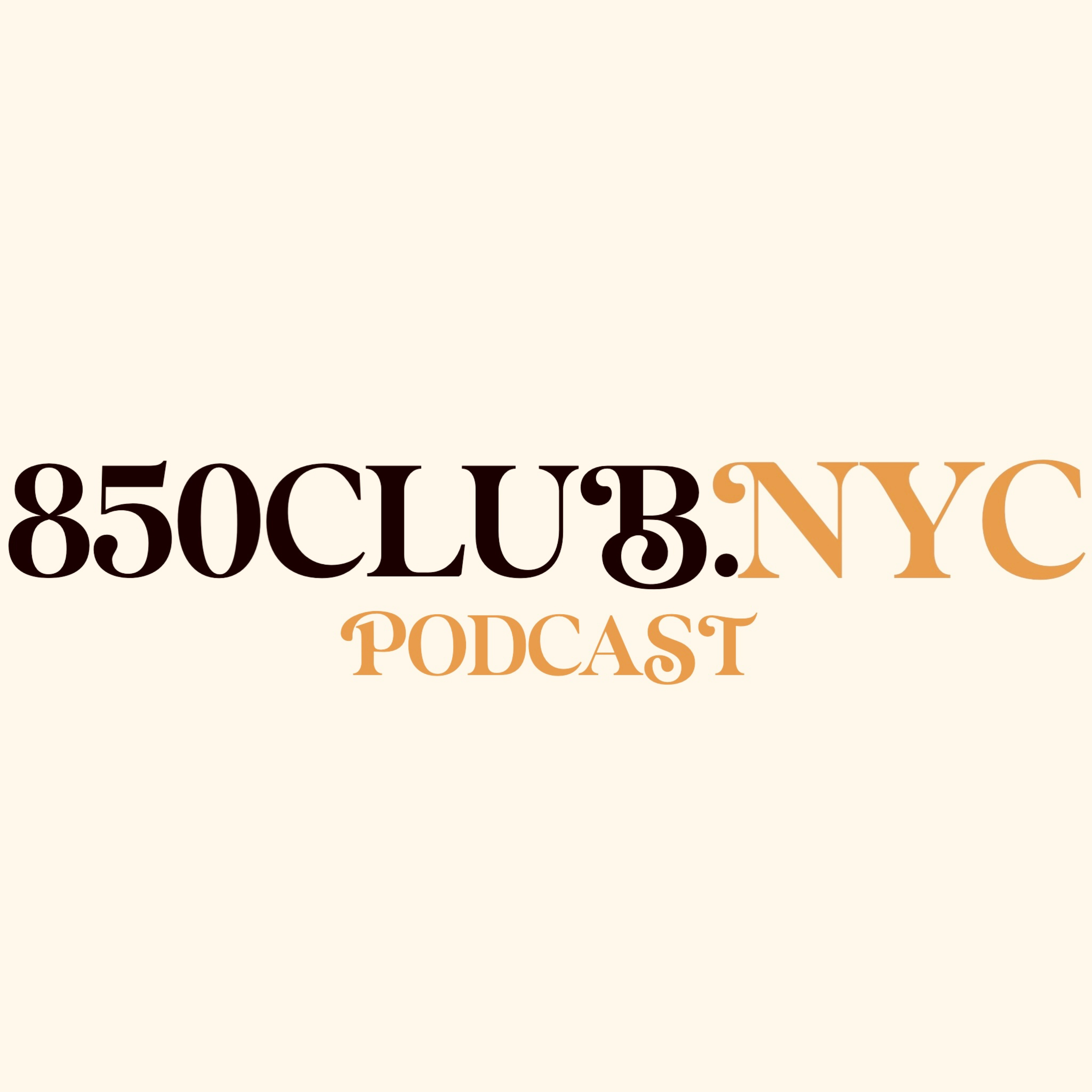 850 CLUB NYC podcast artwork
