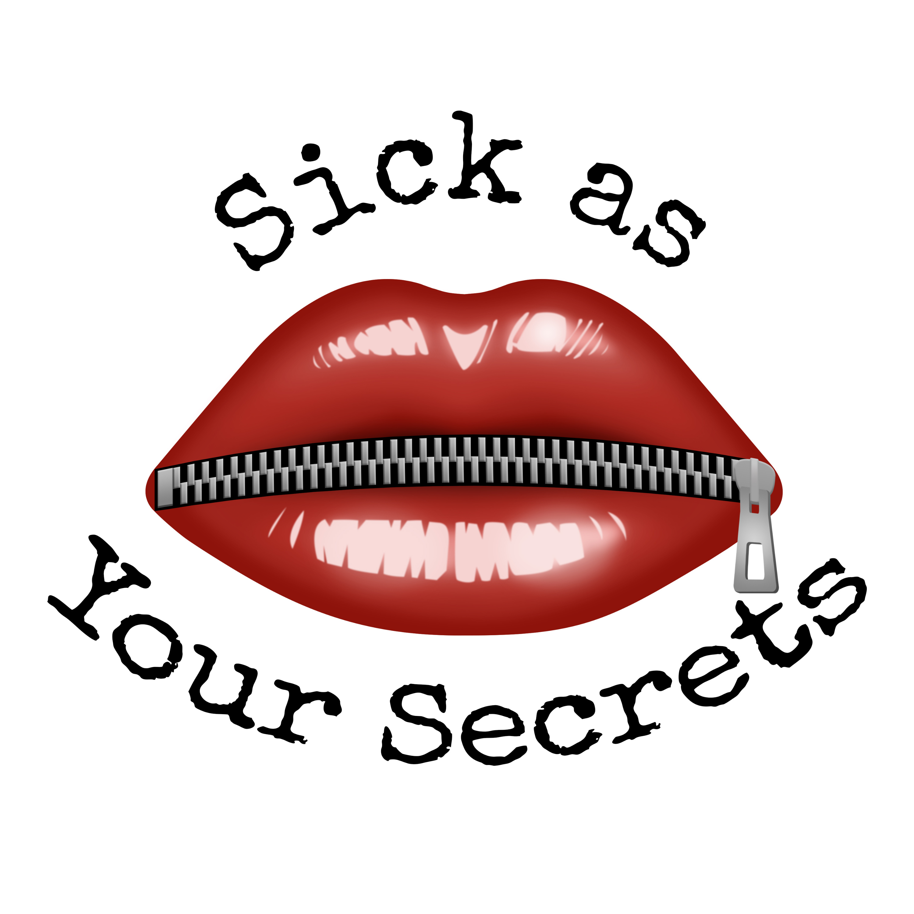 Sick as Your Secrets