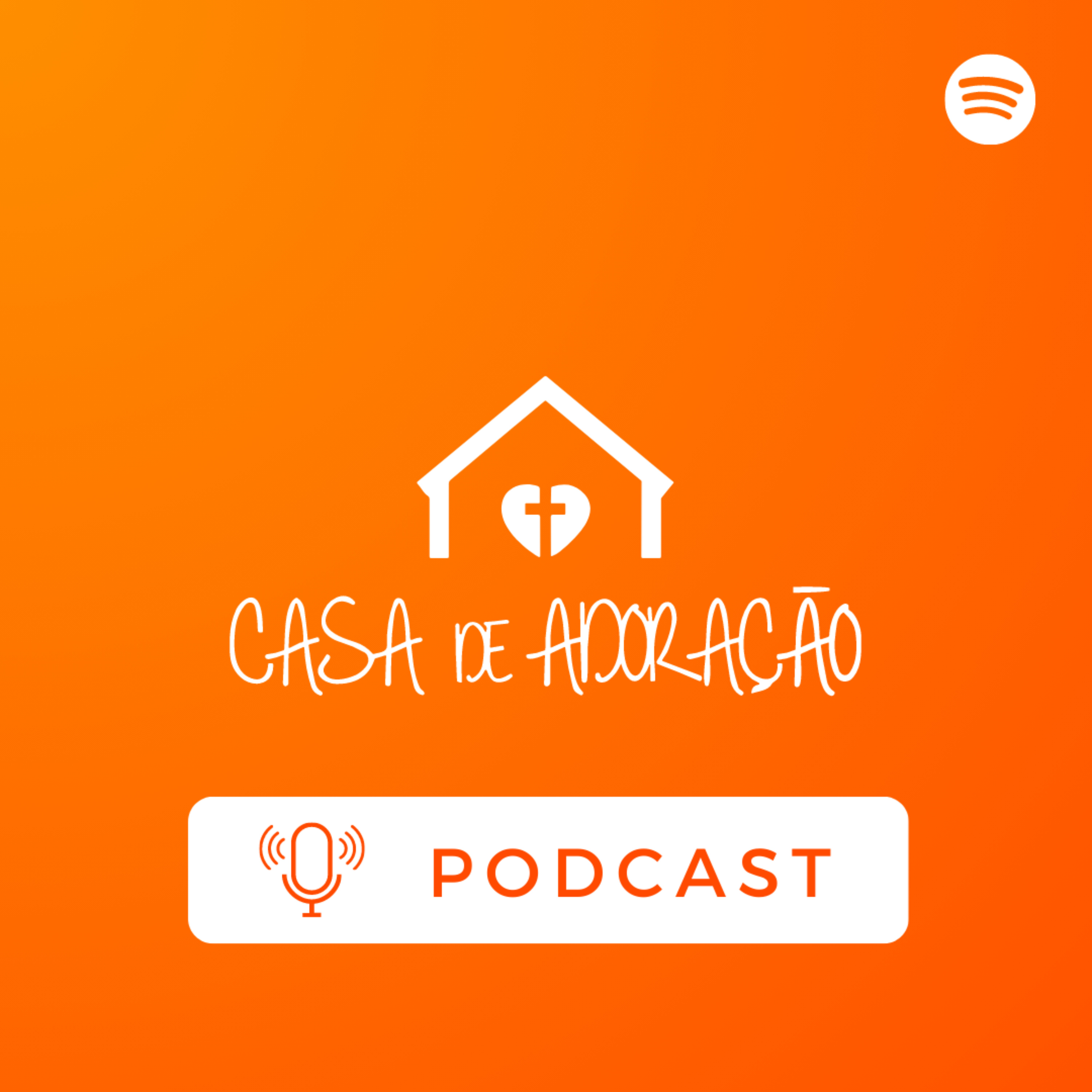 Igreja Casa de Adoração | Podcast podcast artwork