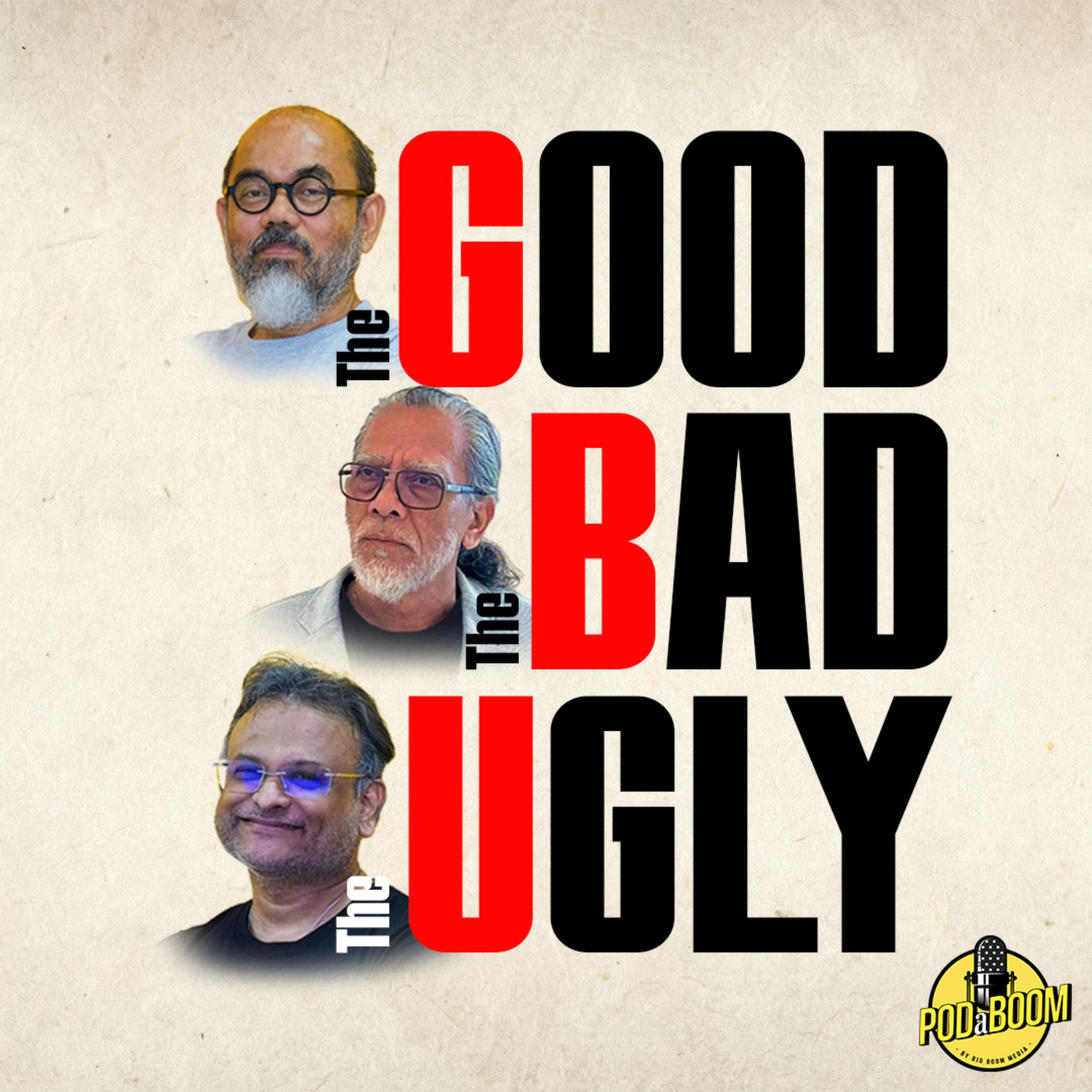 The Good, the Bad and the Ugly podcast artwork