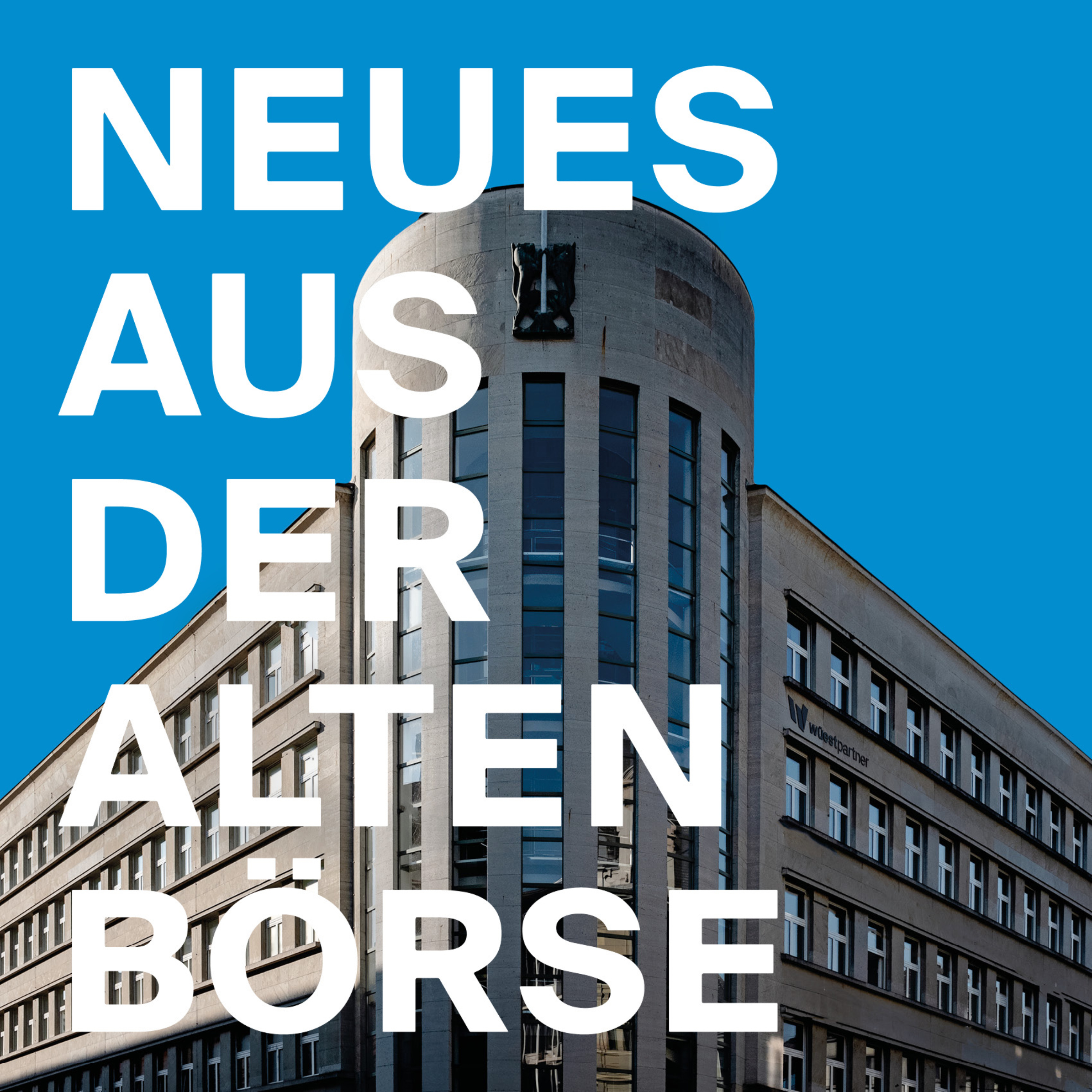 Neues aus der Alten Börse