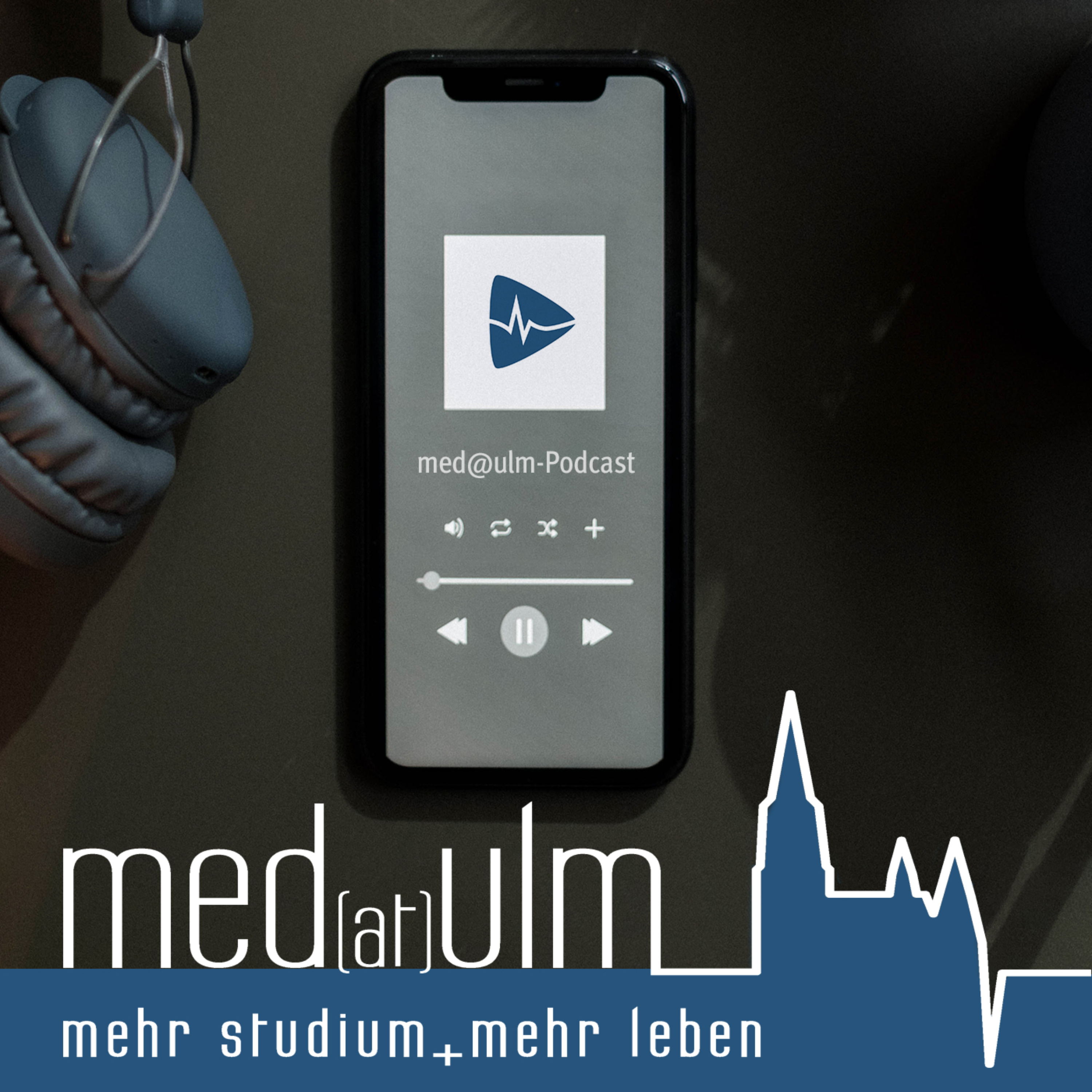 med@ulm-Podcast - der medizinische Podcast der Uni Ulm podcast artwork