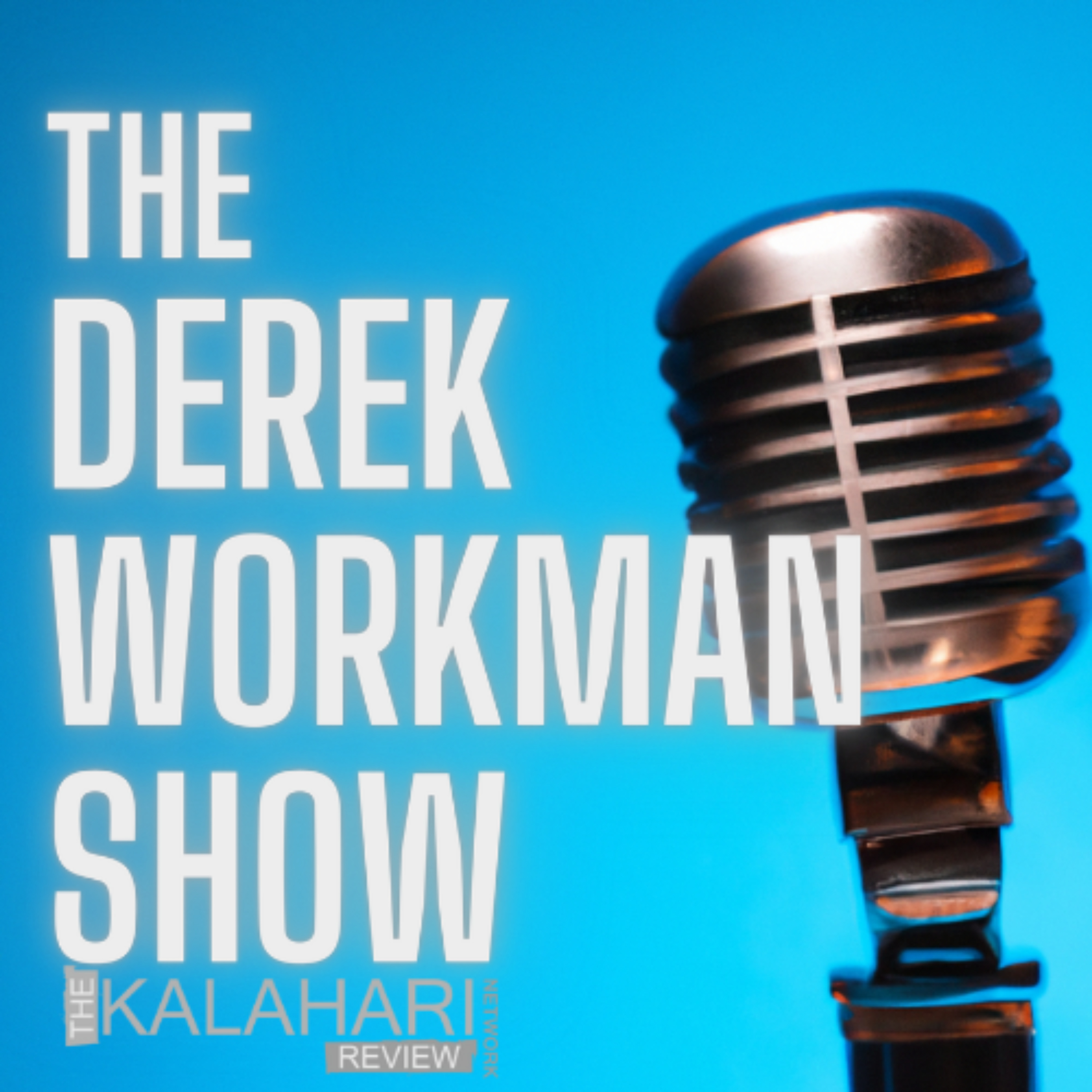 The Derek Workman Show