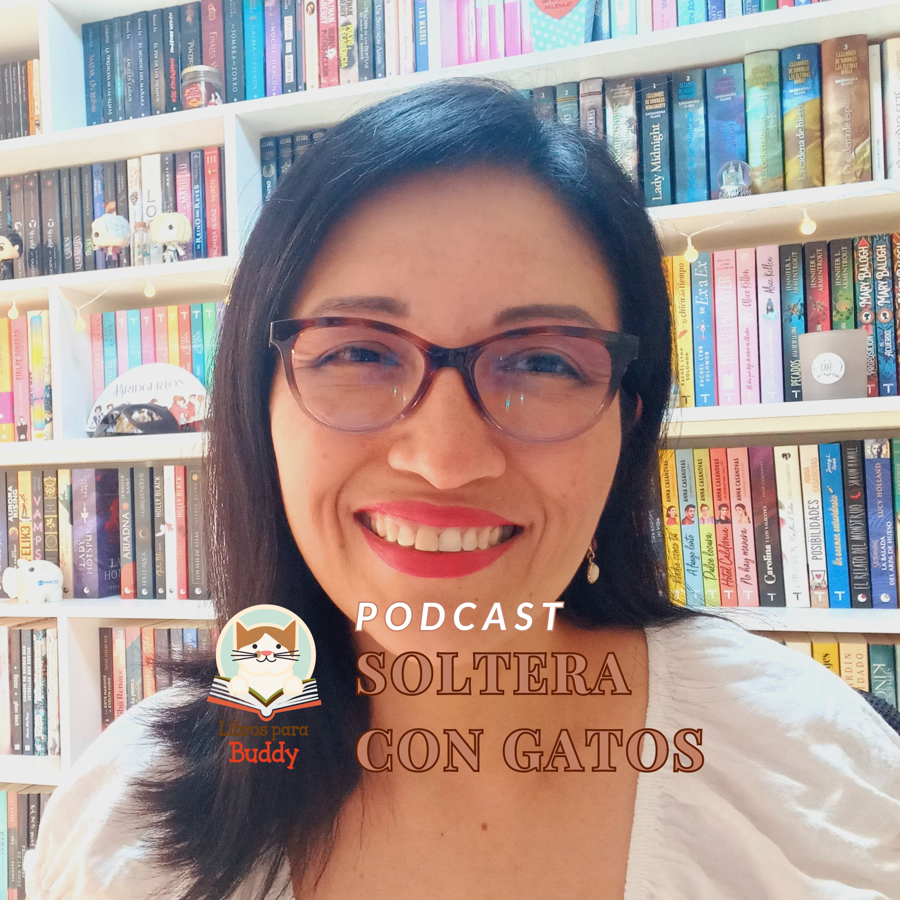 Soltera con gatos, el podcast de Libros para Buddy