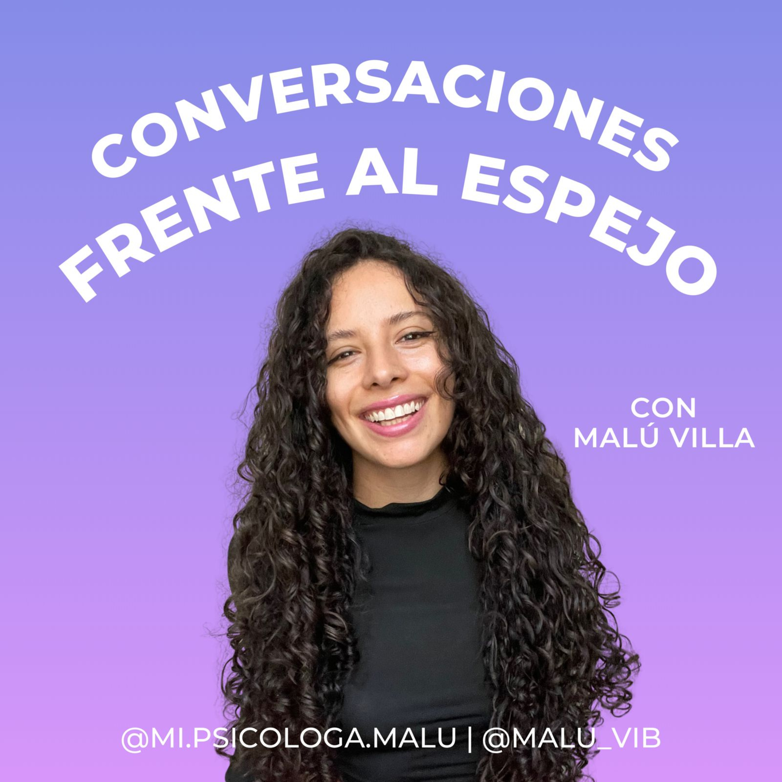 Conversaciones frente al espejo podcast artwork