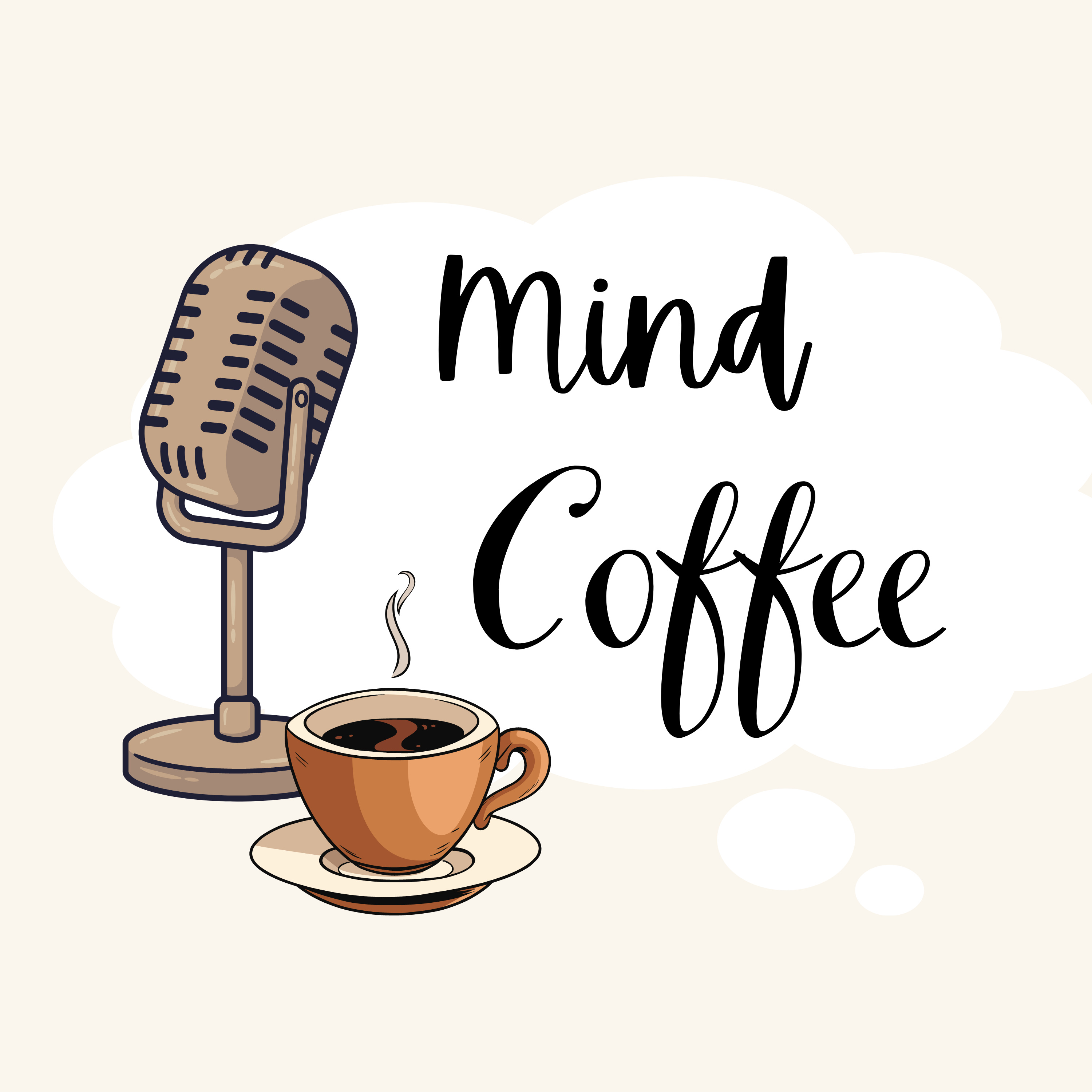 Mind Coffee podcast artwork