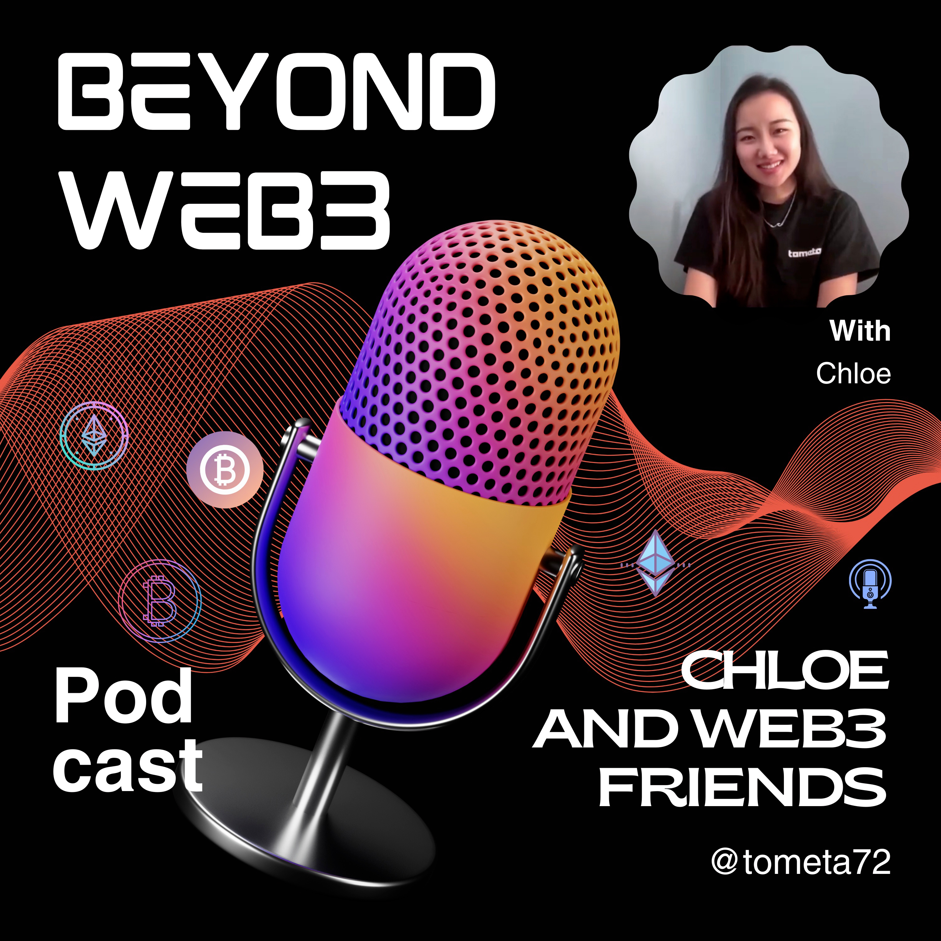 Beyond Web3: Chloe and Friends