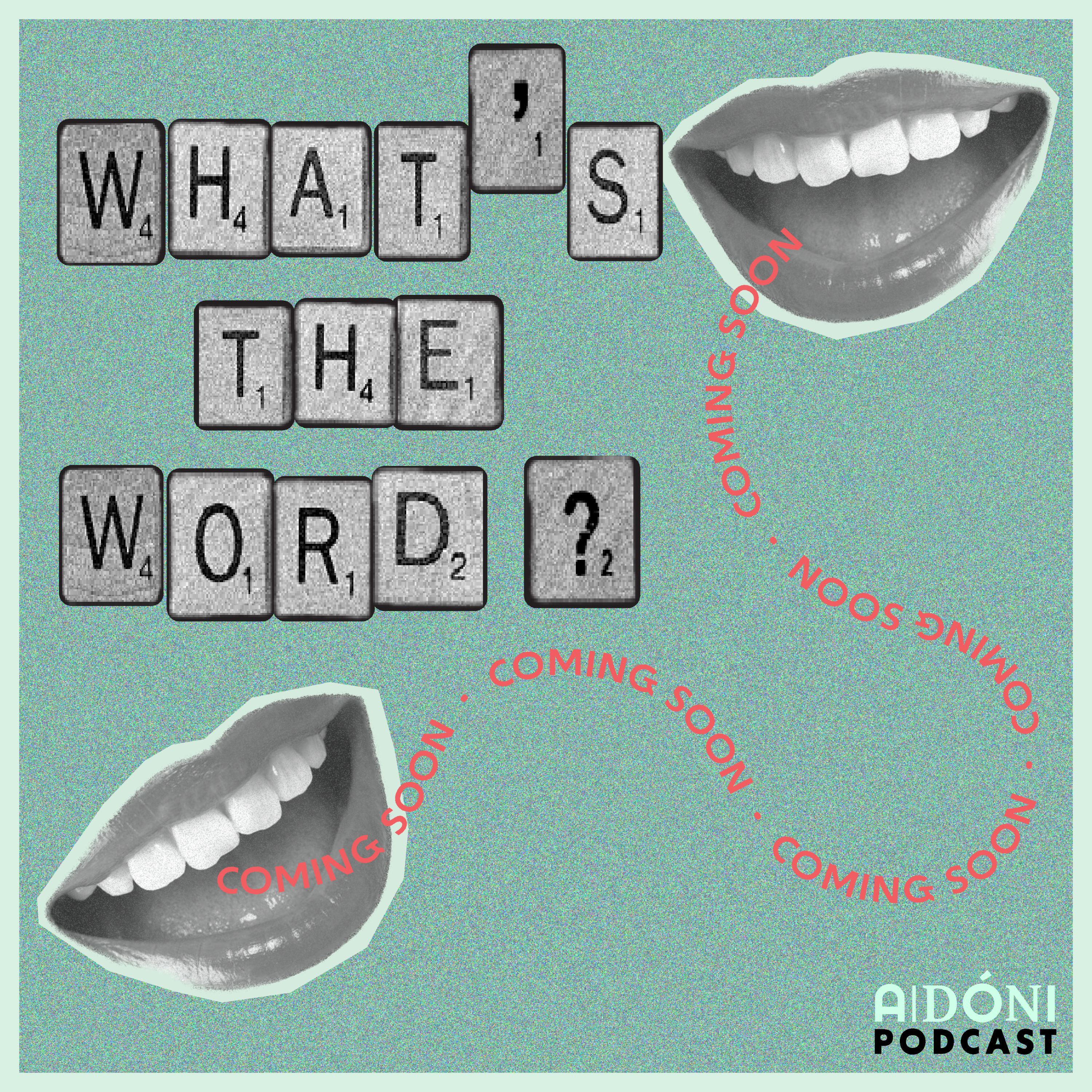 What's The Word? podcast artwork
