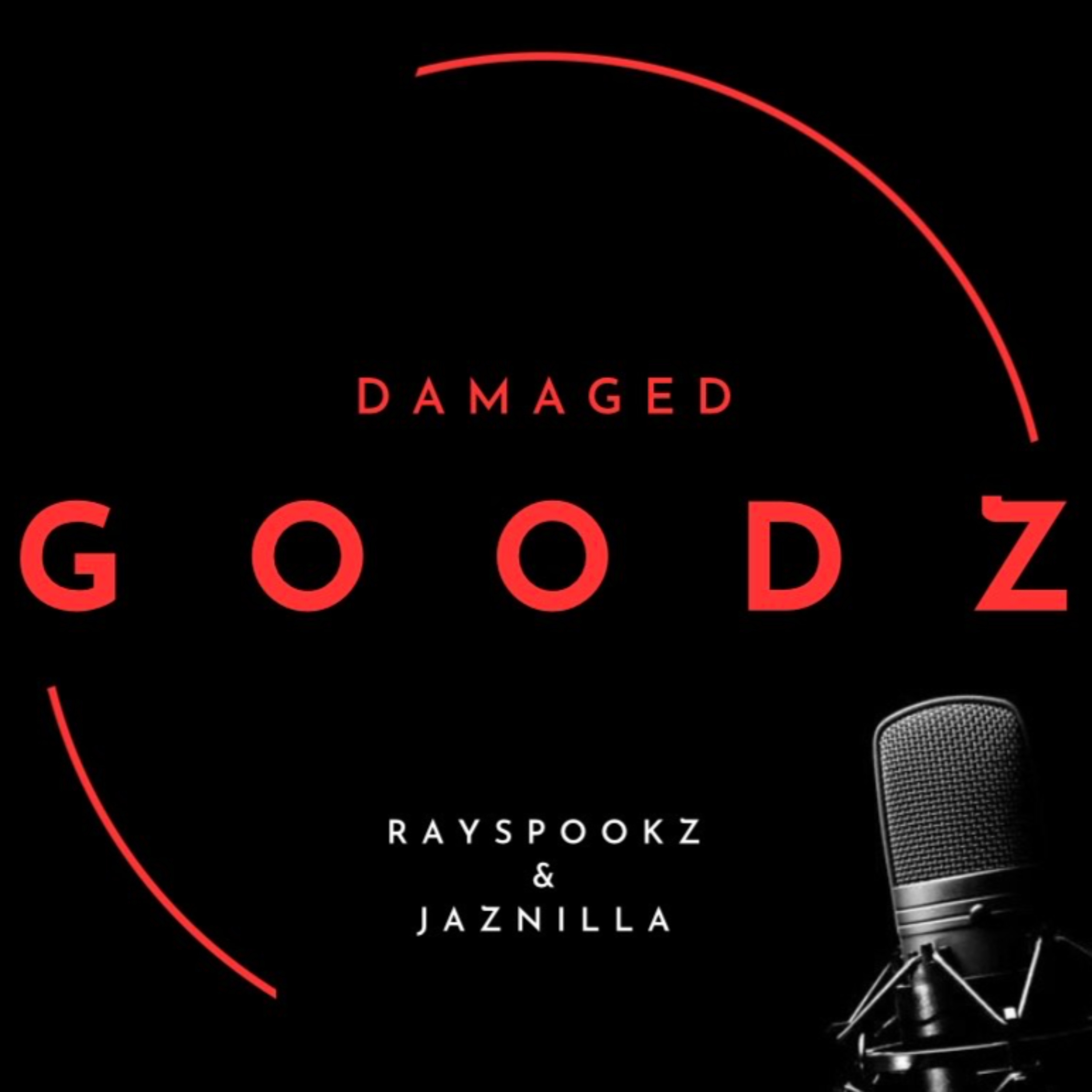 Damaged Goodz