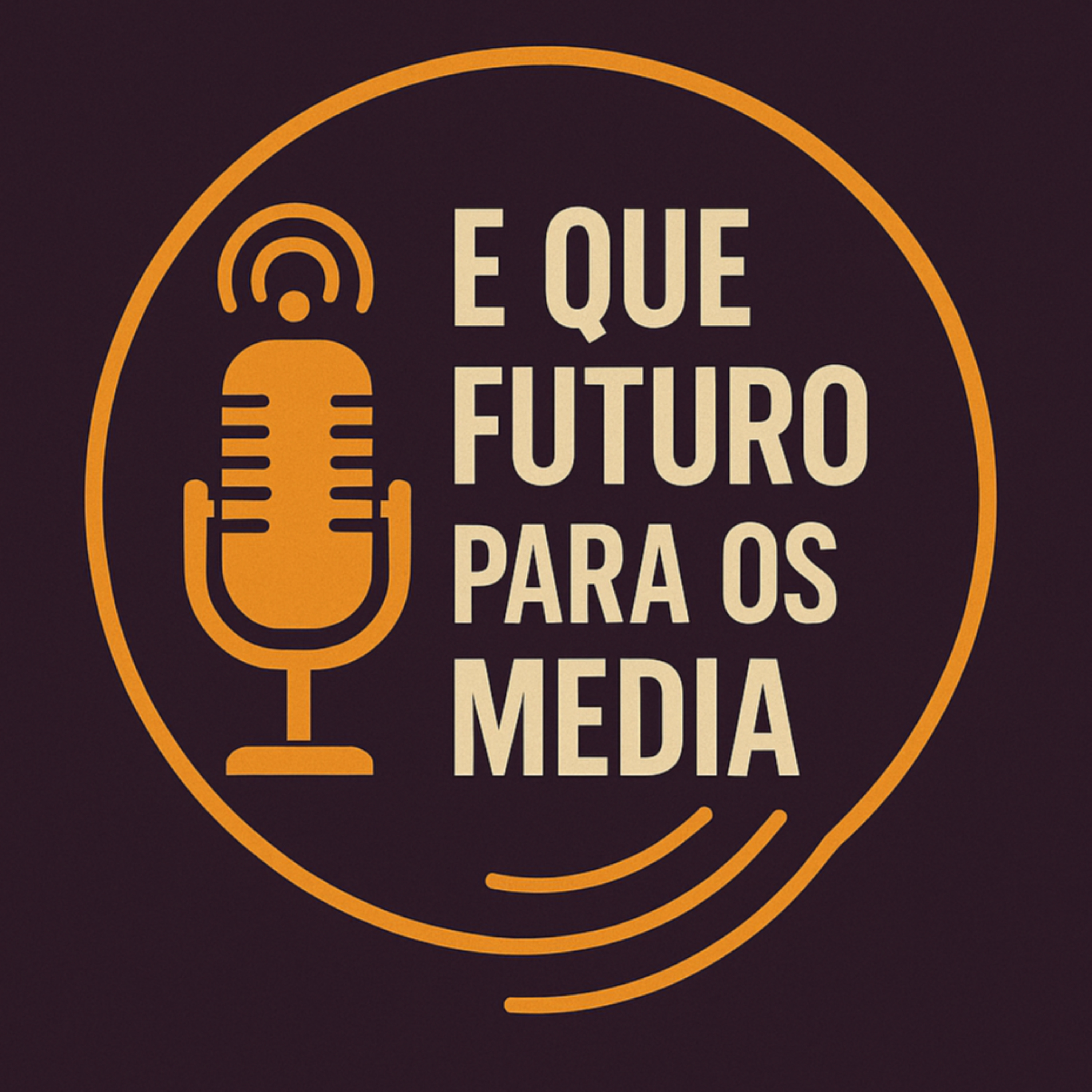 E que Futuro para os Media podcast artwork
