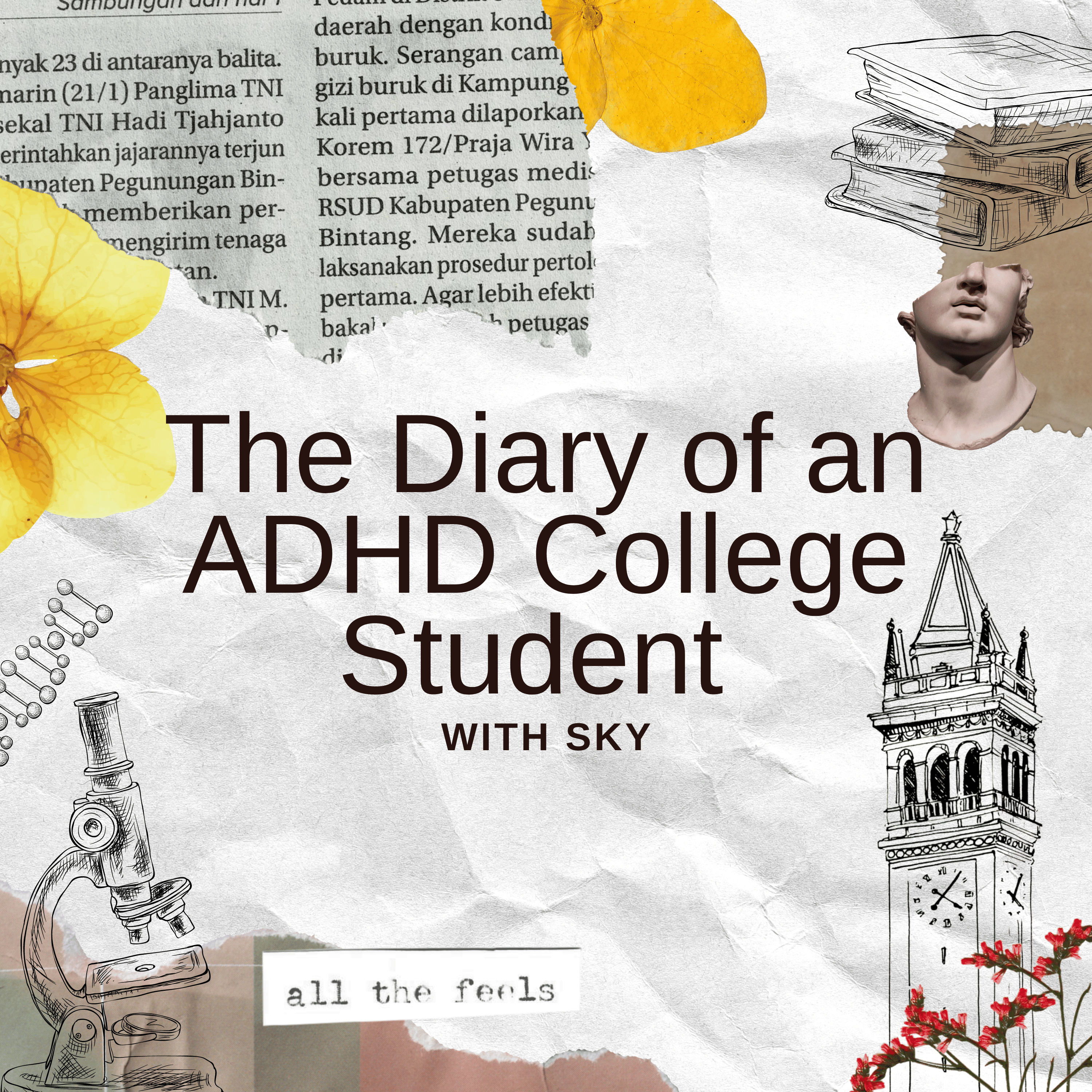 The Diary of an ADHD College Student podcast artwork