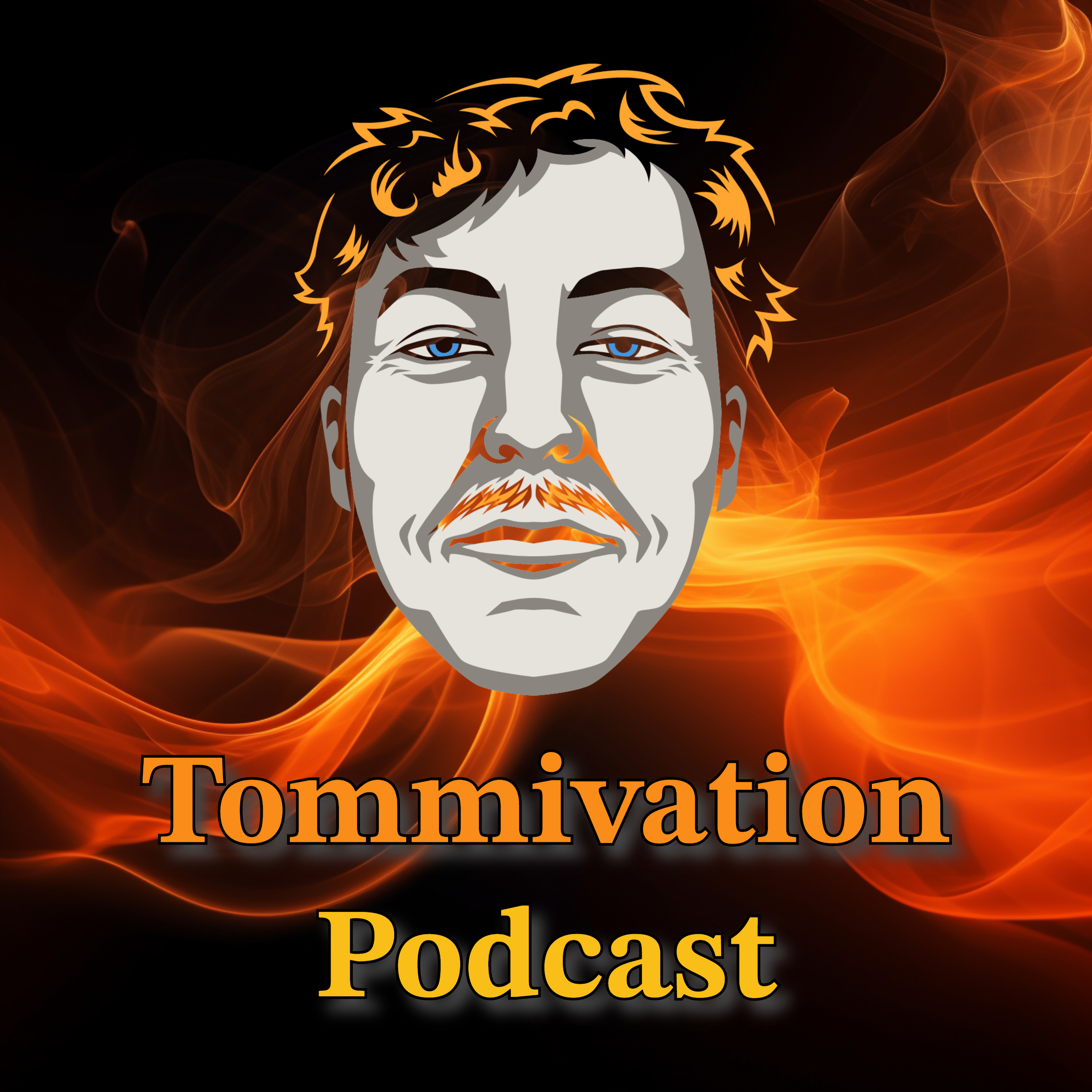 Tommivation Podcast