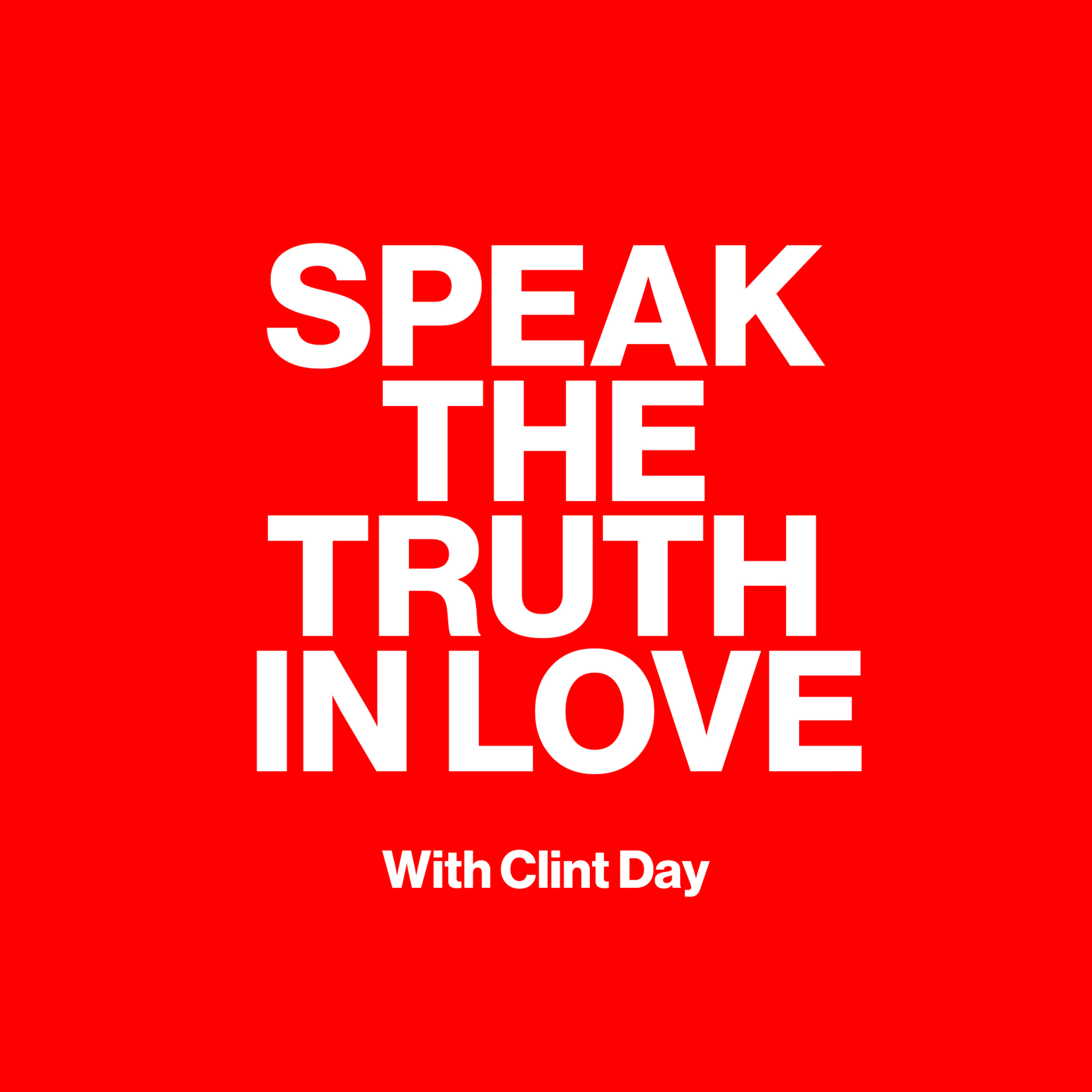 Speak The Truth In Love with