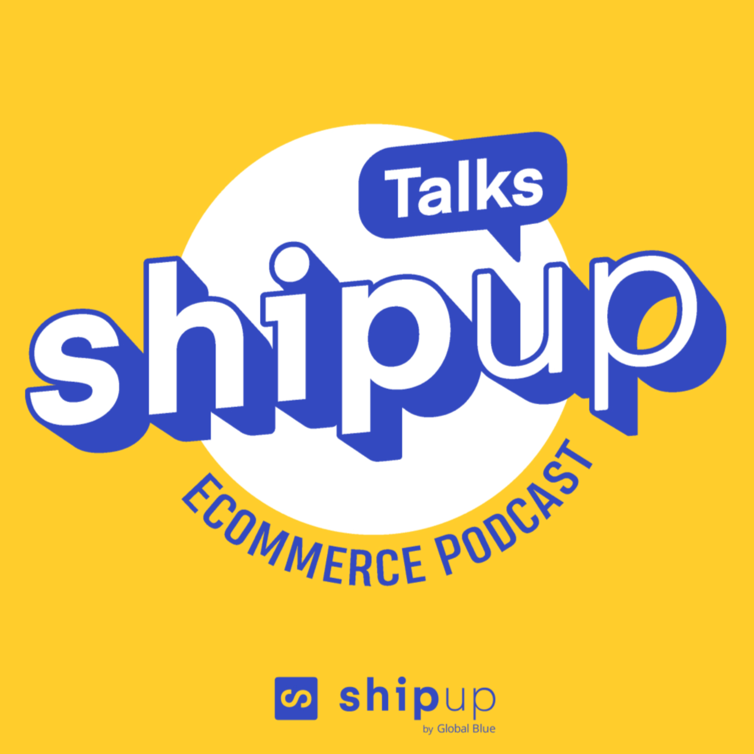 Shipup Talks: Ecommerce PODCAST