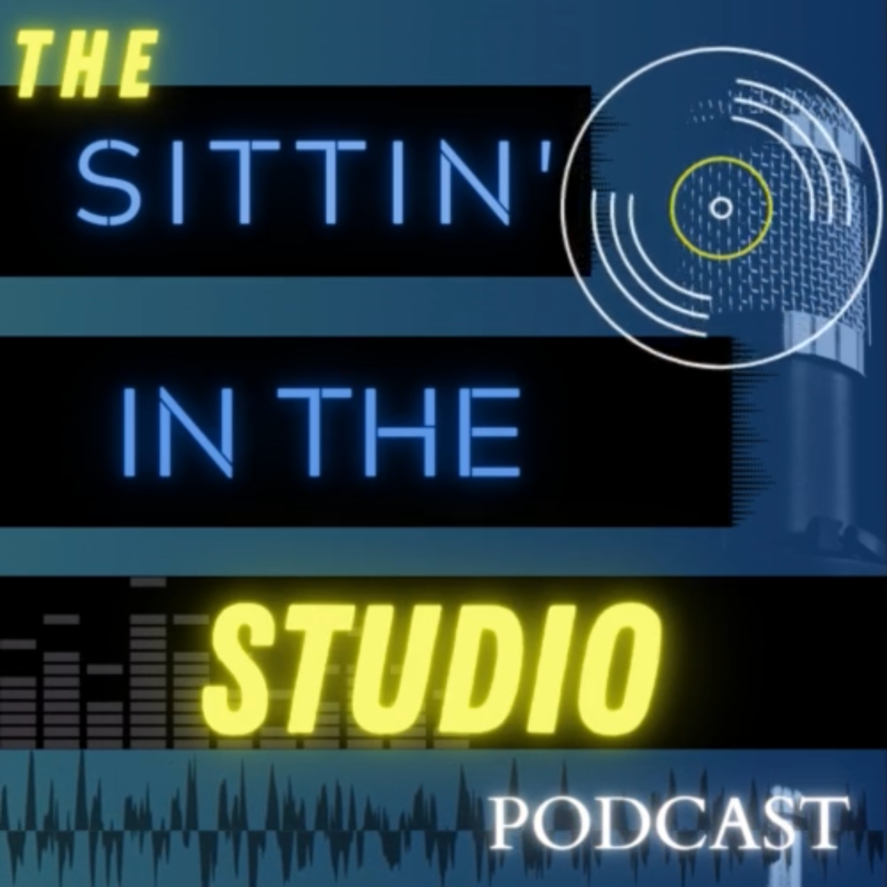 The Sittin' In The Studio Podcast podcast artwork