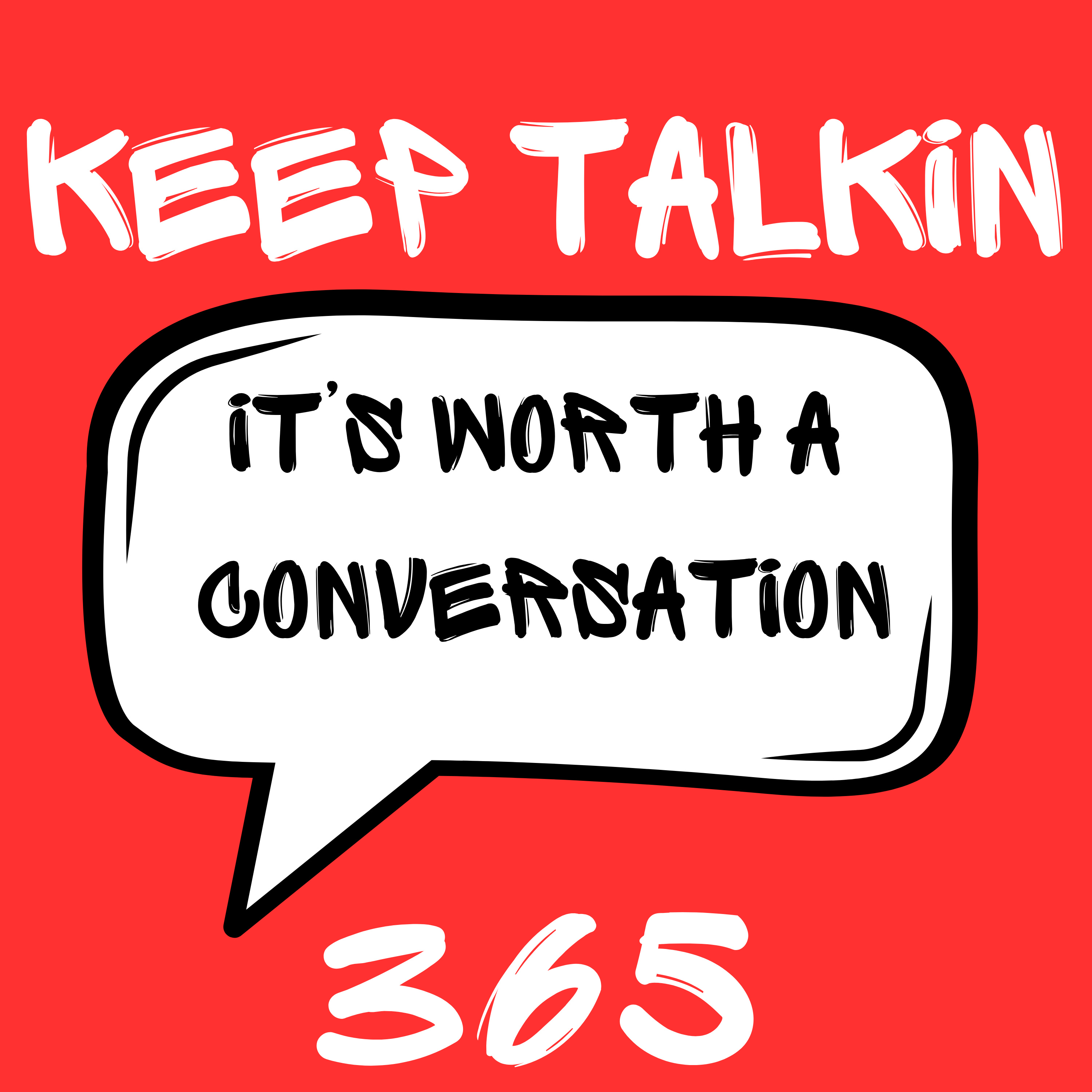 Keep Talkin 365
